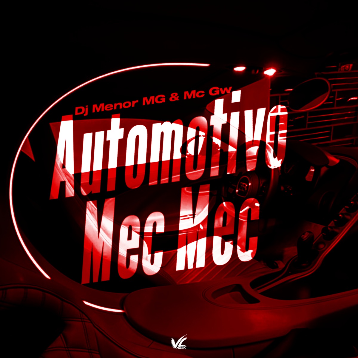 Automotivo Mec Mec - Single by Dj Menor MG & MC GW album cover