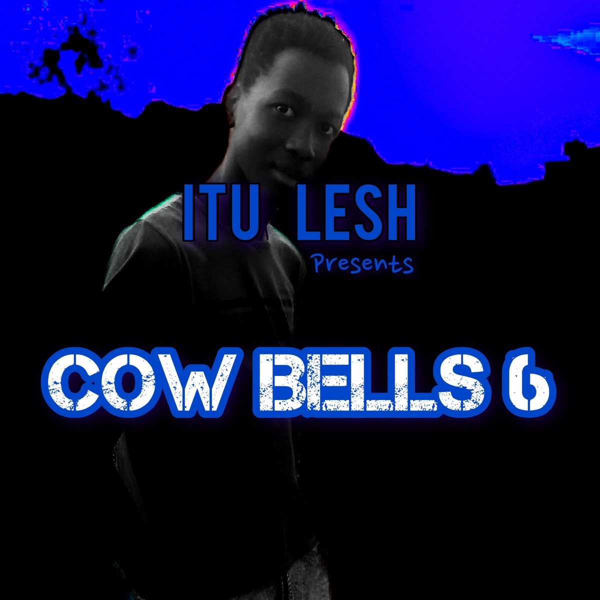 Cow Bells 6 - Single by Itu lesh album cover