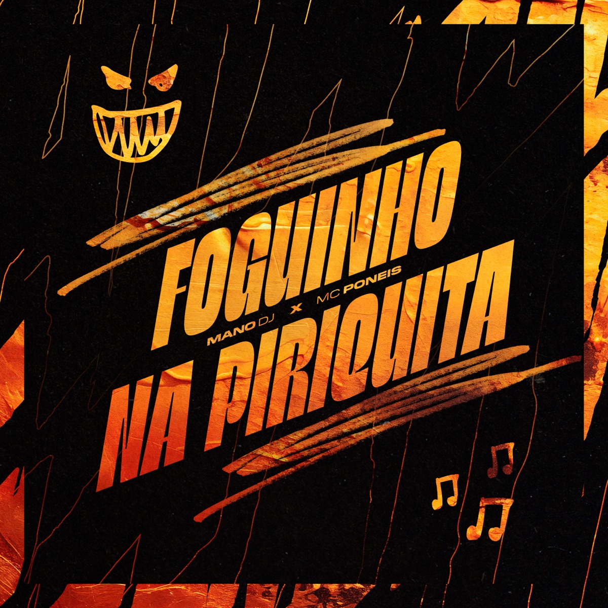 Foguinho na Piriquita (feat. Mc Poneis) - Single by Mano DJ & Flight Mandelão album cover