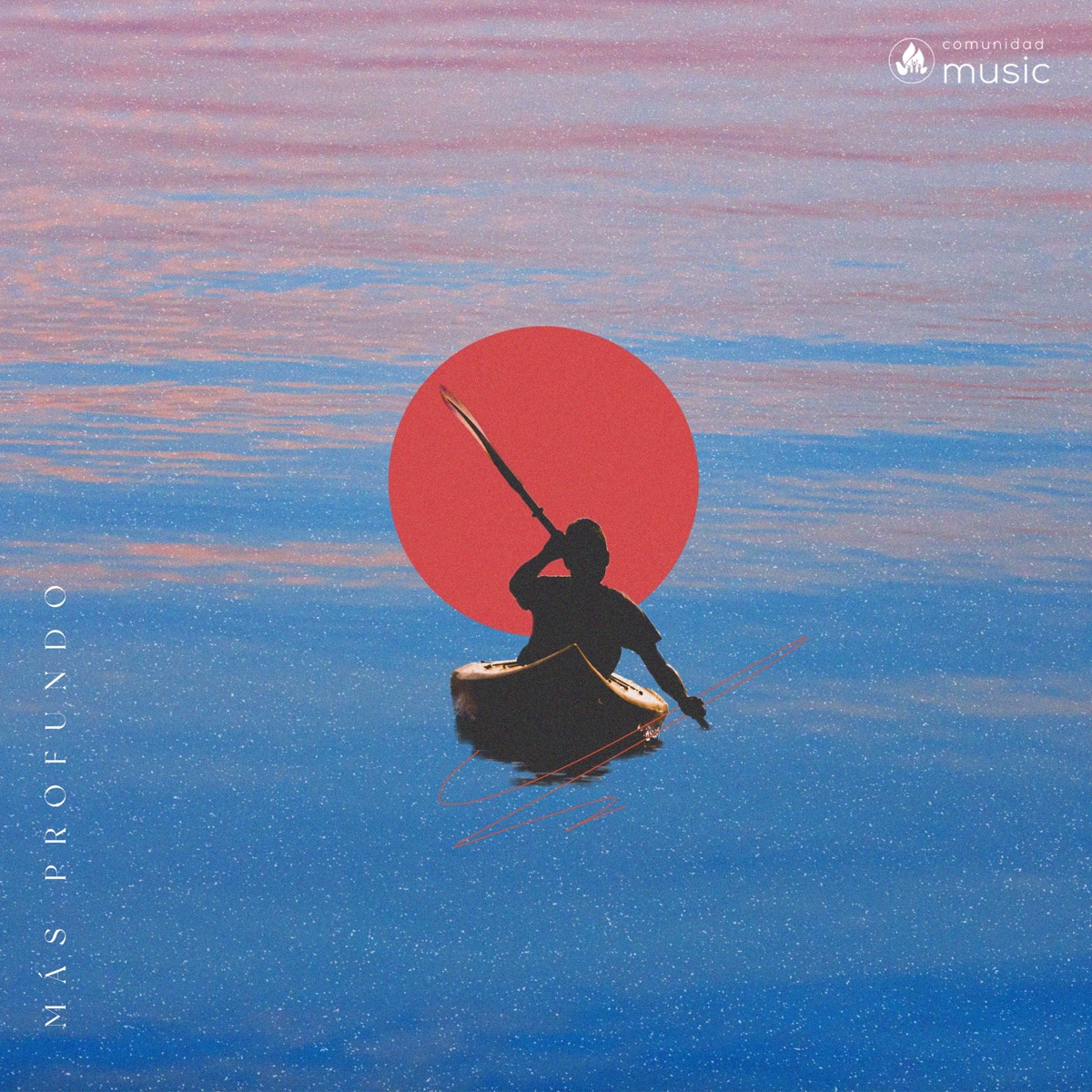 Más Profundo by Comunidad Music album cover