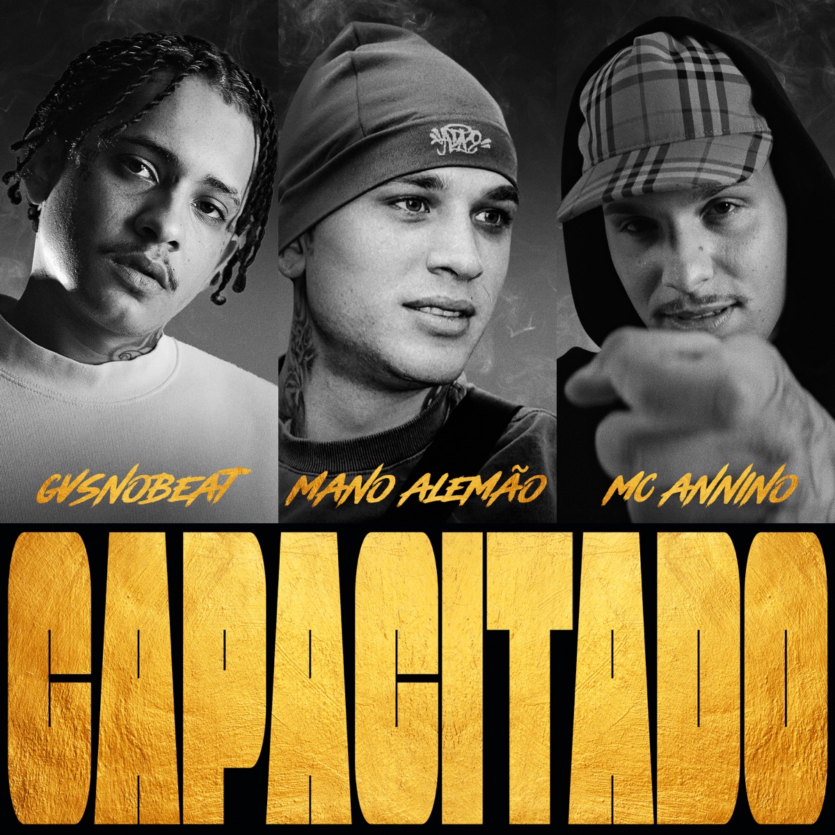 Capacitado - Single by Mano Alemão, GvsnoBeat & MC ANNINO album cover