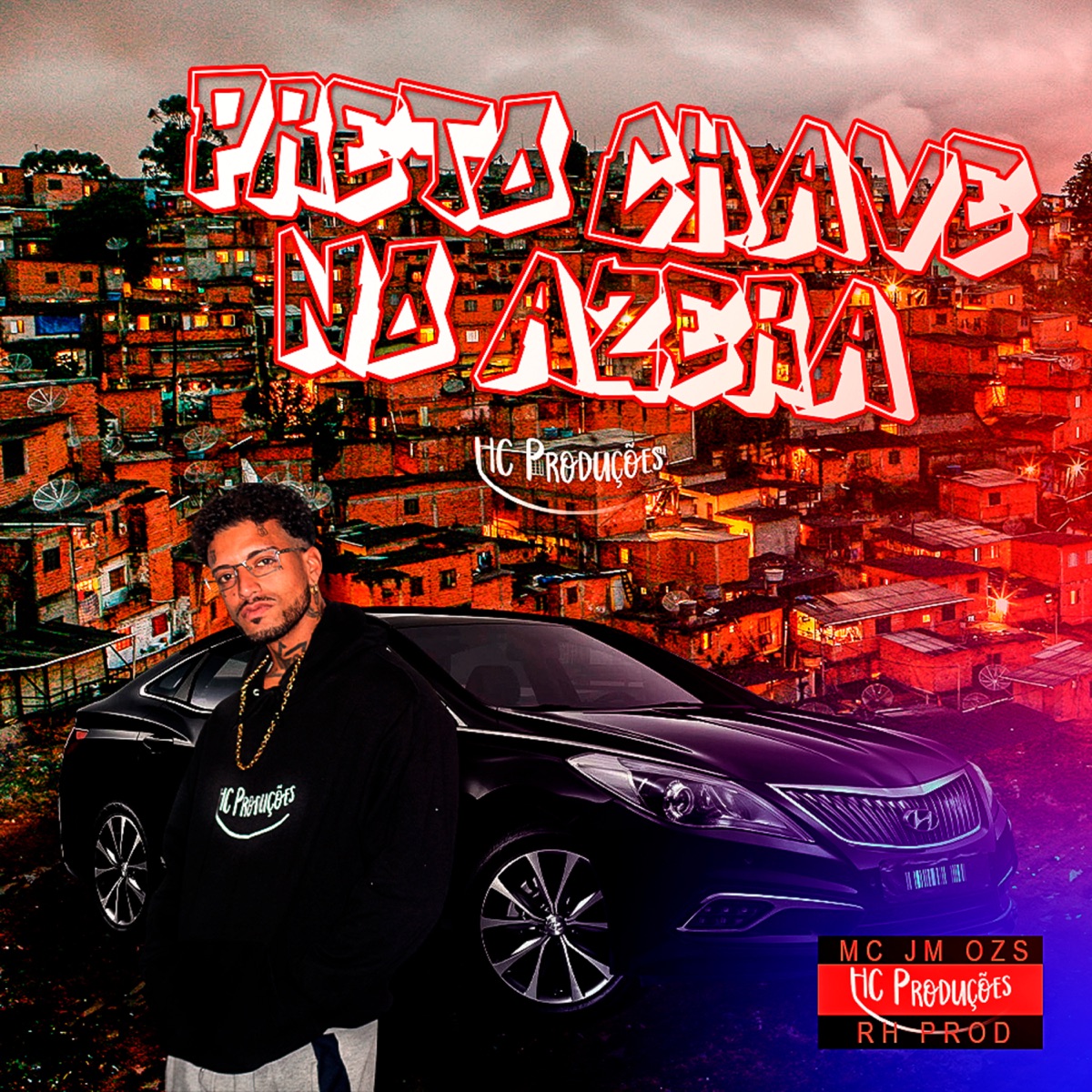 Preto Chave no Azera - Single by MC JM & Rh Prod album cover