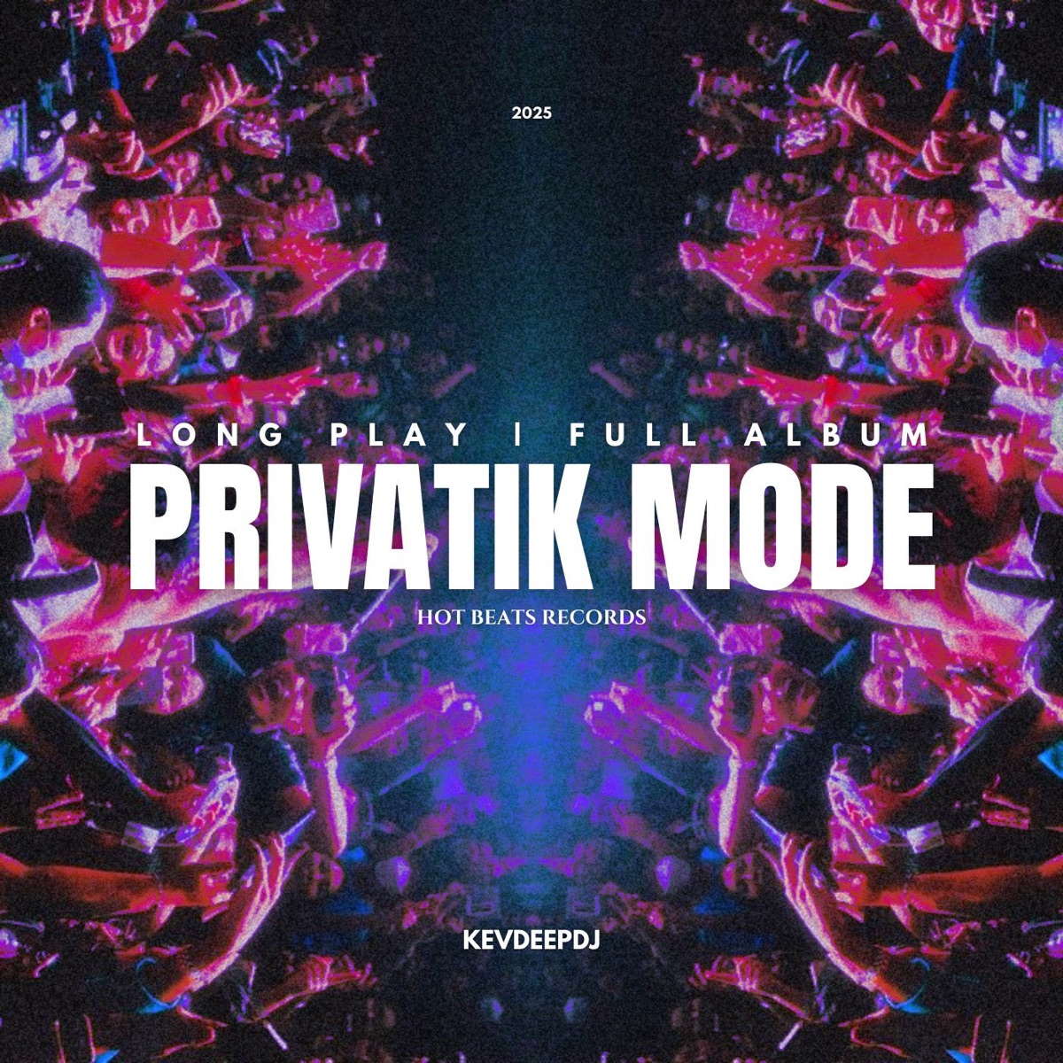 PRIVATIK MODE LP by KEVDEEPDJ album cover