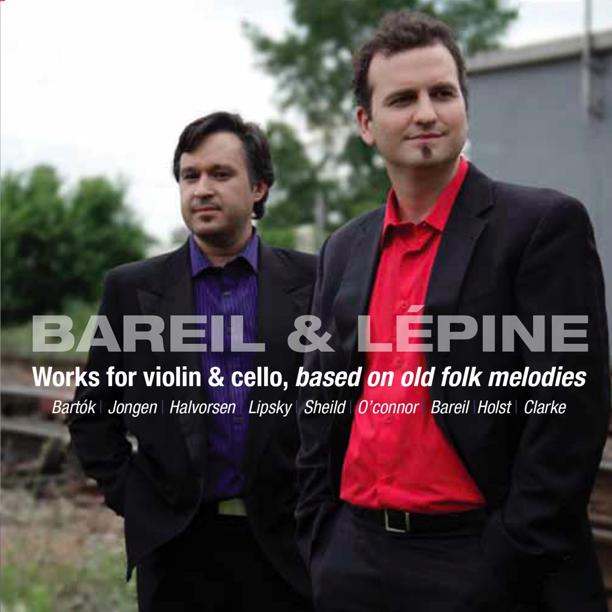 Bareil & Lépine, works for violin & cello, based on old folk melodies (with Antoine Bareil) by Sebastien Lepine album cover