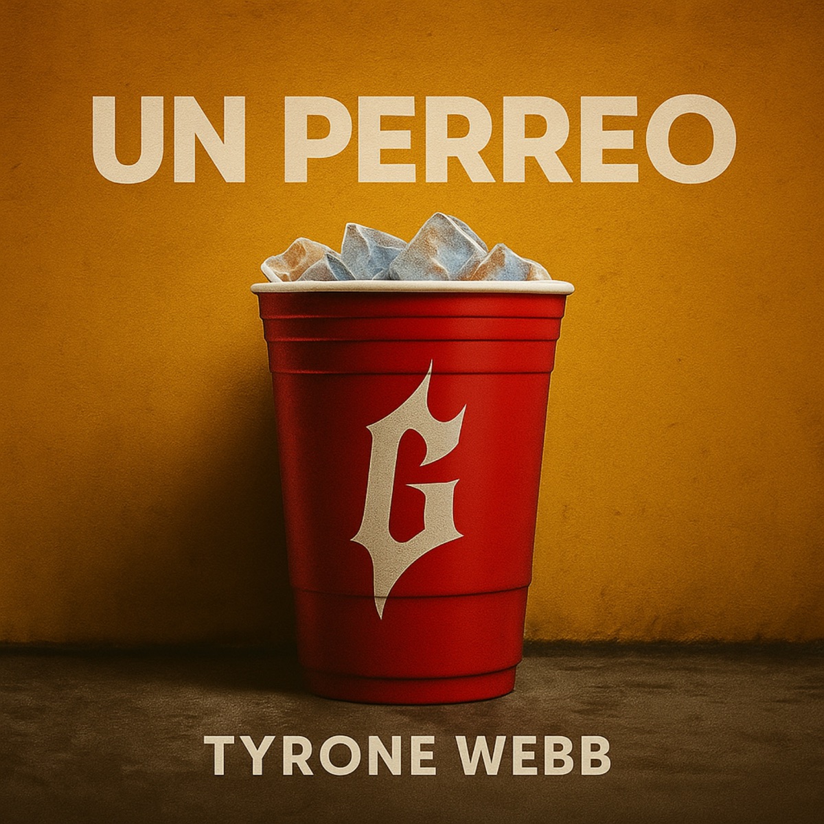 Un Perreo G - Single by Tyrone Webb album cover
