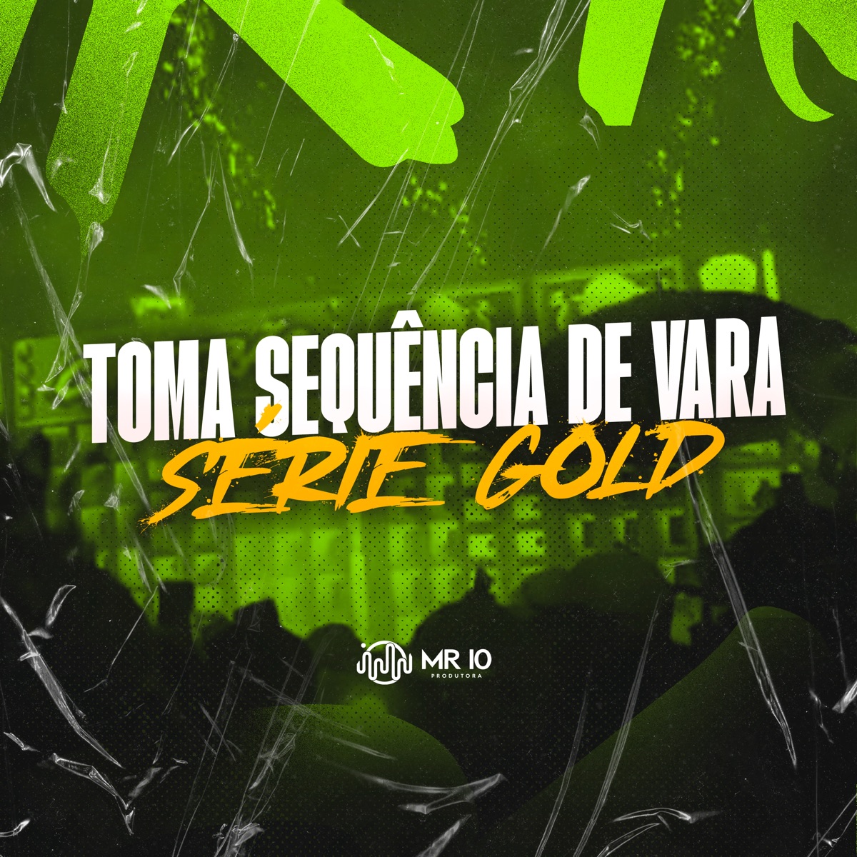 Toma Sequência de Vara Série Gold (feat. Mc Delux) - Single by Baile do Sheik album cover