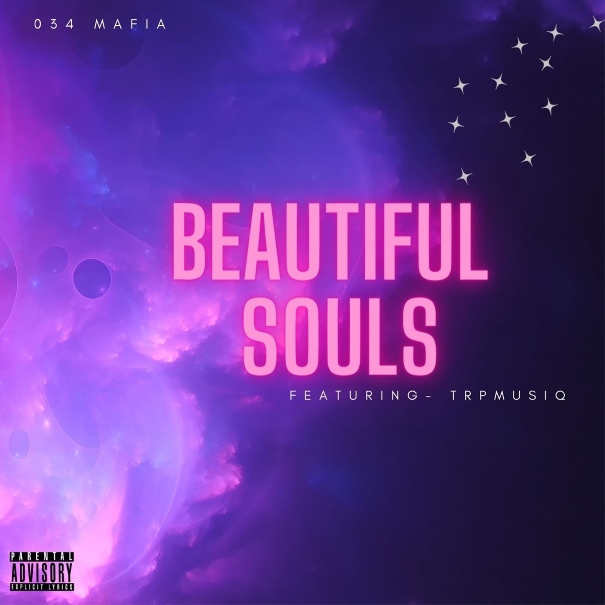 Beautiful Souls - Single by 034 MAFIA & trpmusiq album cover