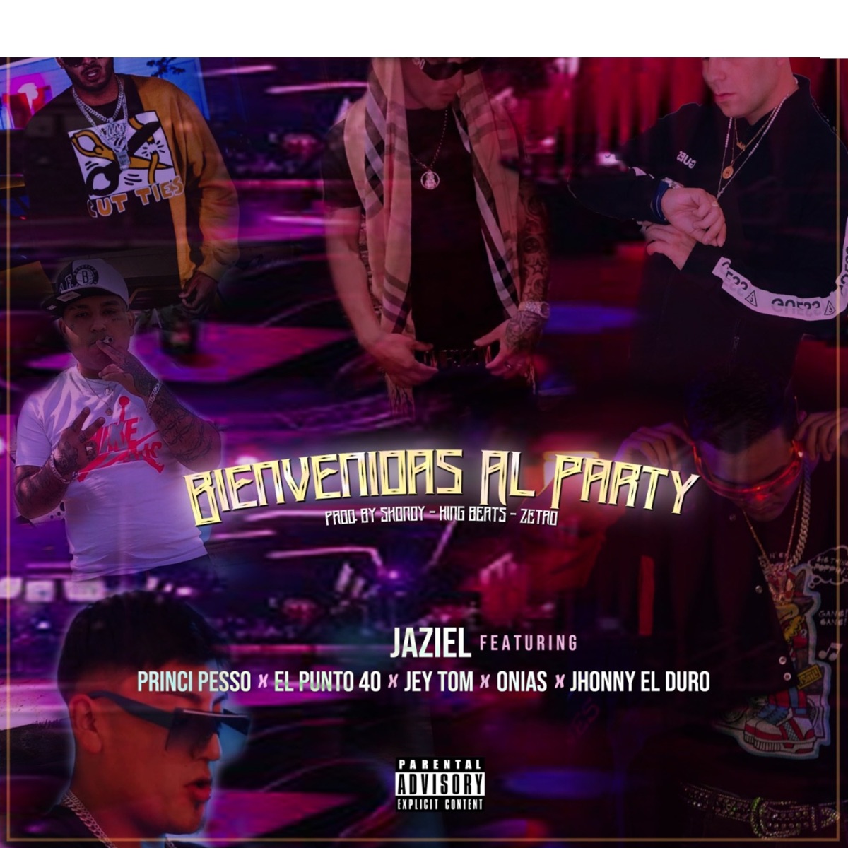 Bienvenidas al Party (feat. principesso, El Punto 40, jey tom, Onias & Jhonny el duro) - Single by Jaziel album cover