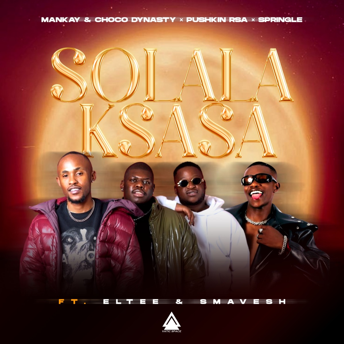 Solala Ksasa (feat. Eltee & Smavesh) - Single by Mankay & Choco Dynasty, Pushkin RSA & Springle album cover
