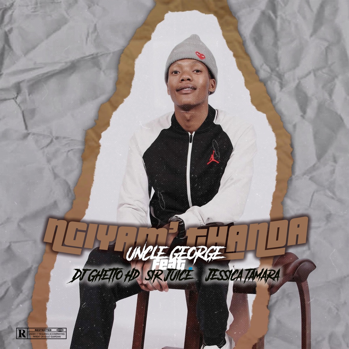 Ngiyam'thanda (feat. Jessica Tamara, DJ Ghetto HD & Sir Juice) - Single by Uncle George album cover