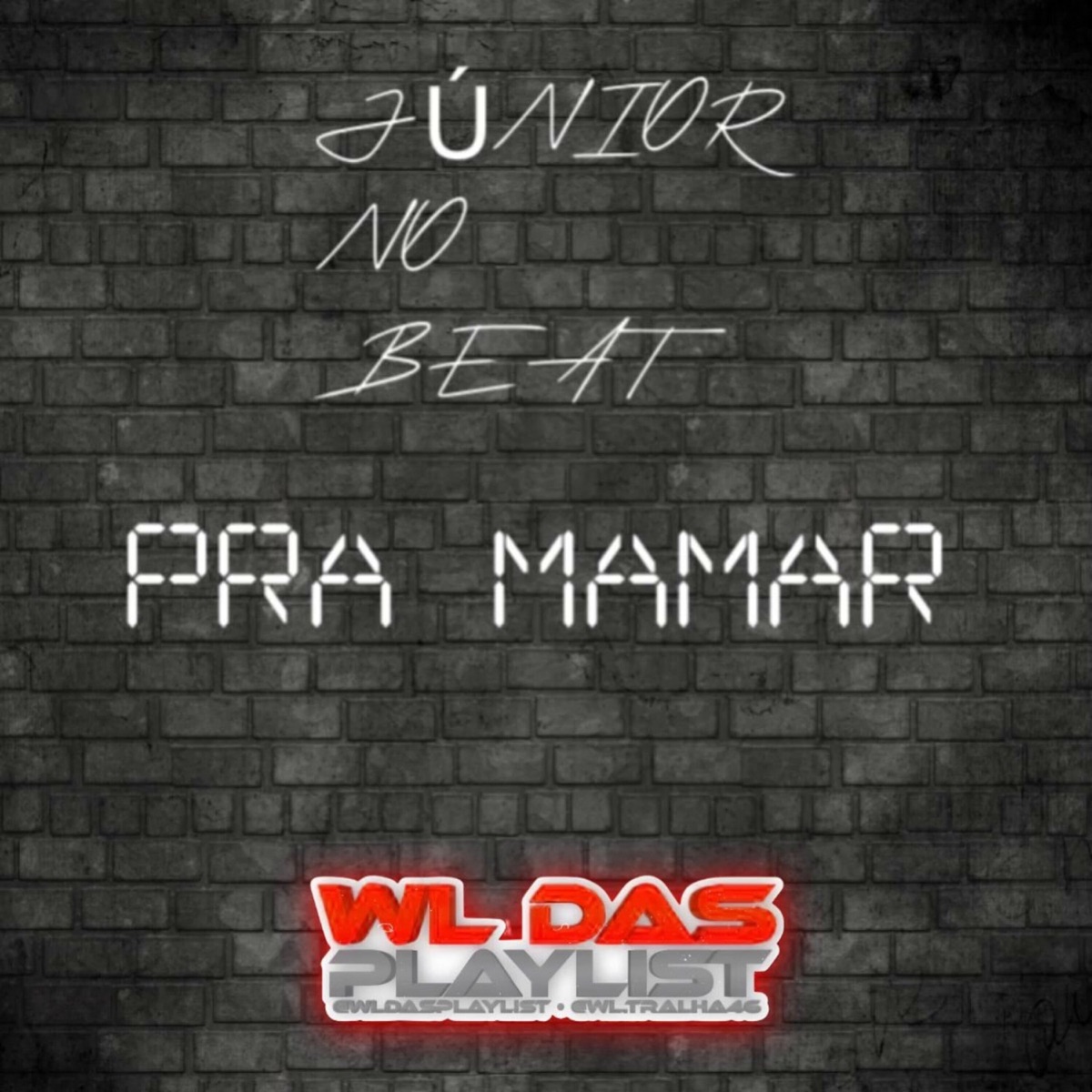 Bota Ela Pra Mamar - Single by WL DAS PLAYLIST & JÚNIOR NO BEAT album cover