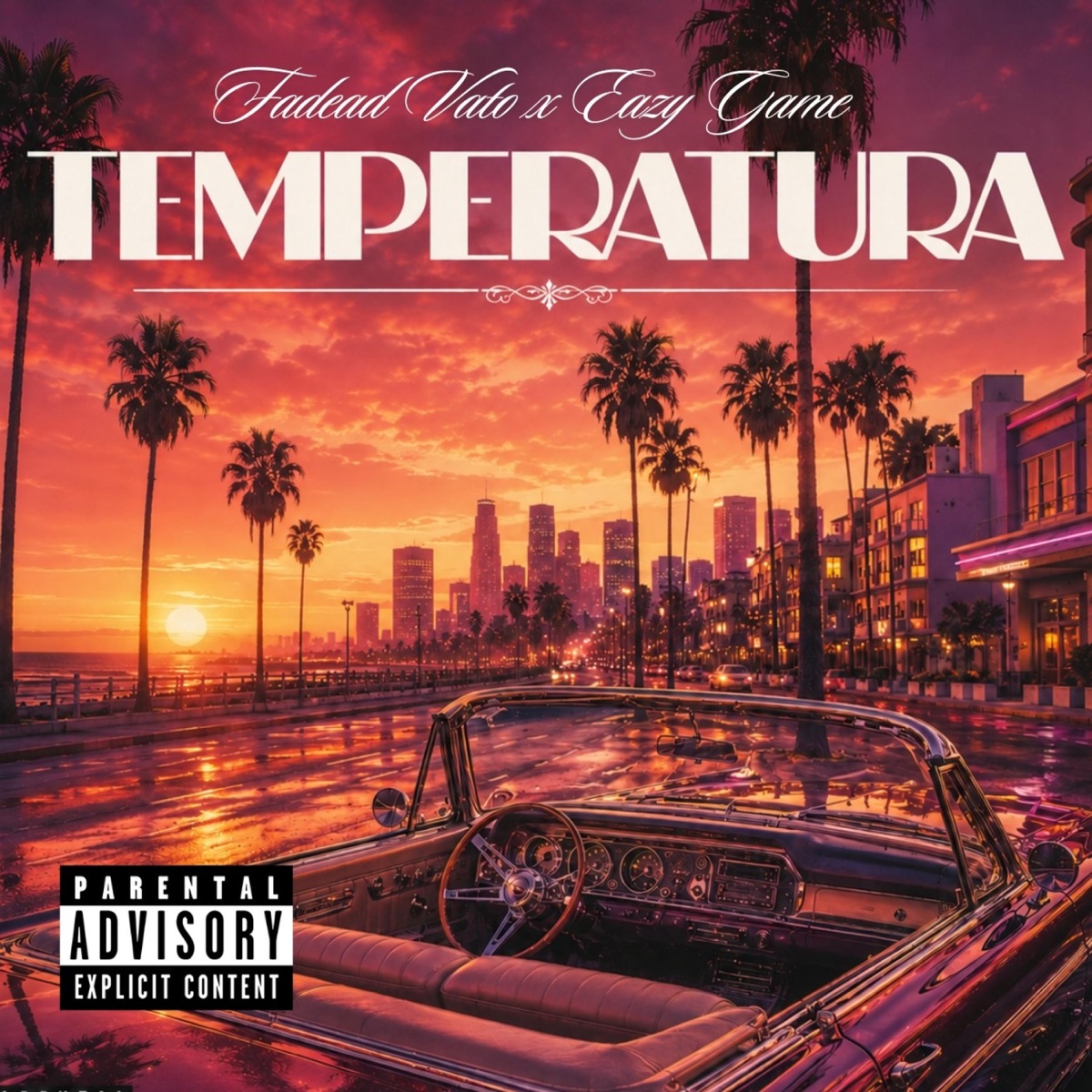 Temperatura - EP by Fadead Vato & Eazy Game album cover