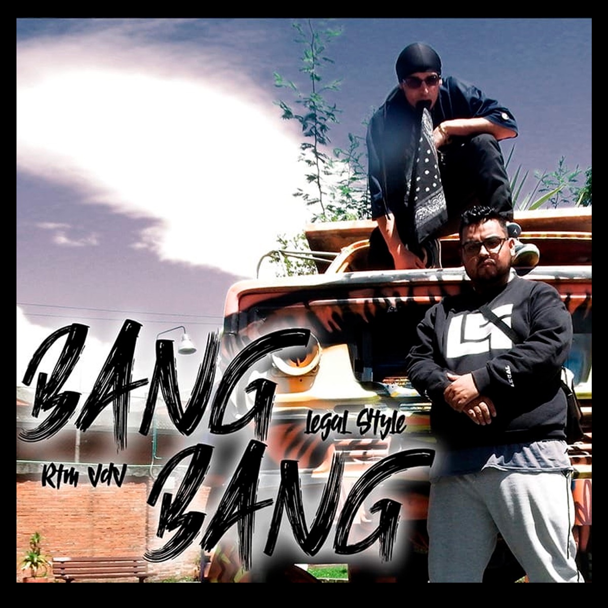 Bang Bang (feat. RtM_VdV) - Single by Legal Style album cover