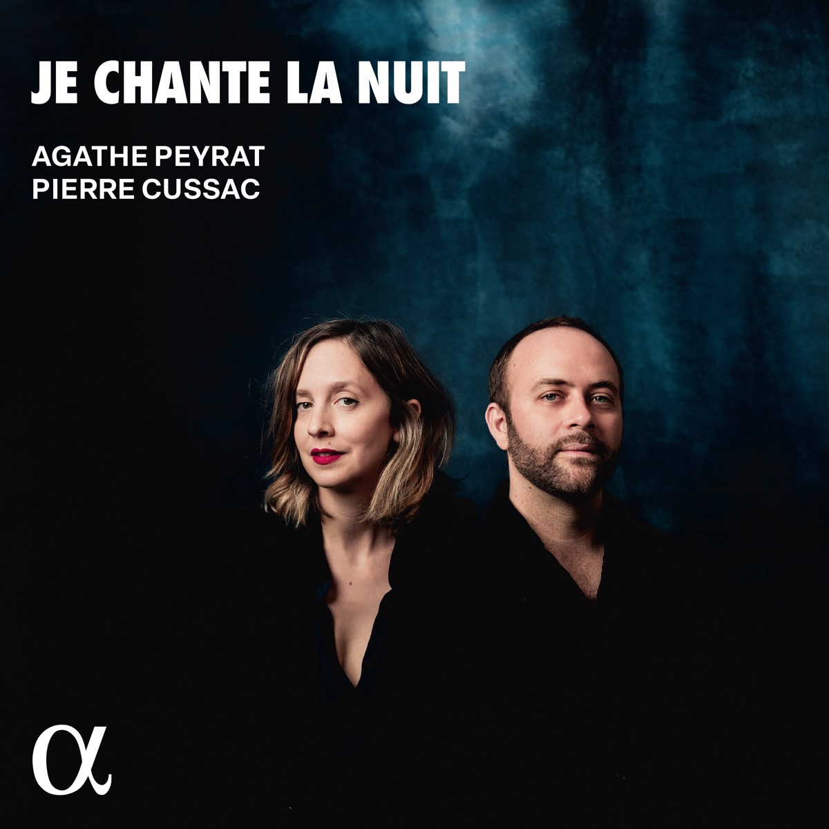 Je chante la nuit by Agathe Peyrat & Pierre Cussac album cover