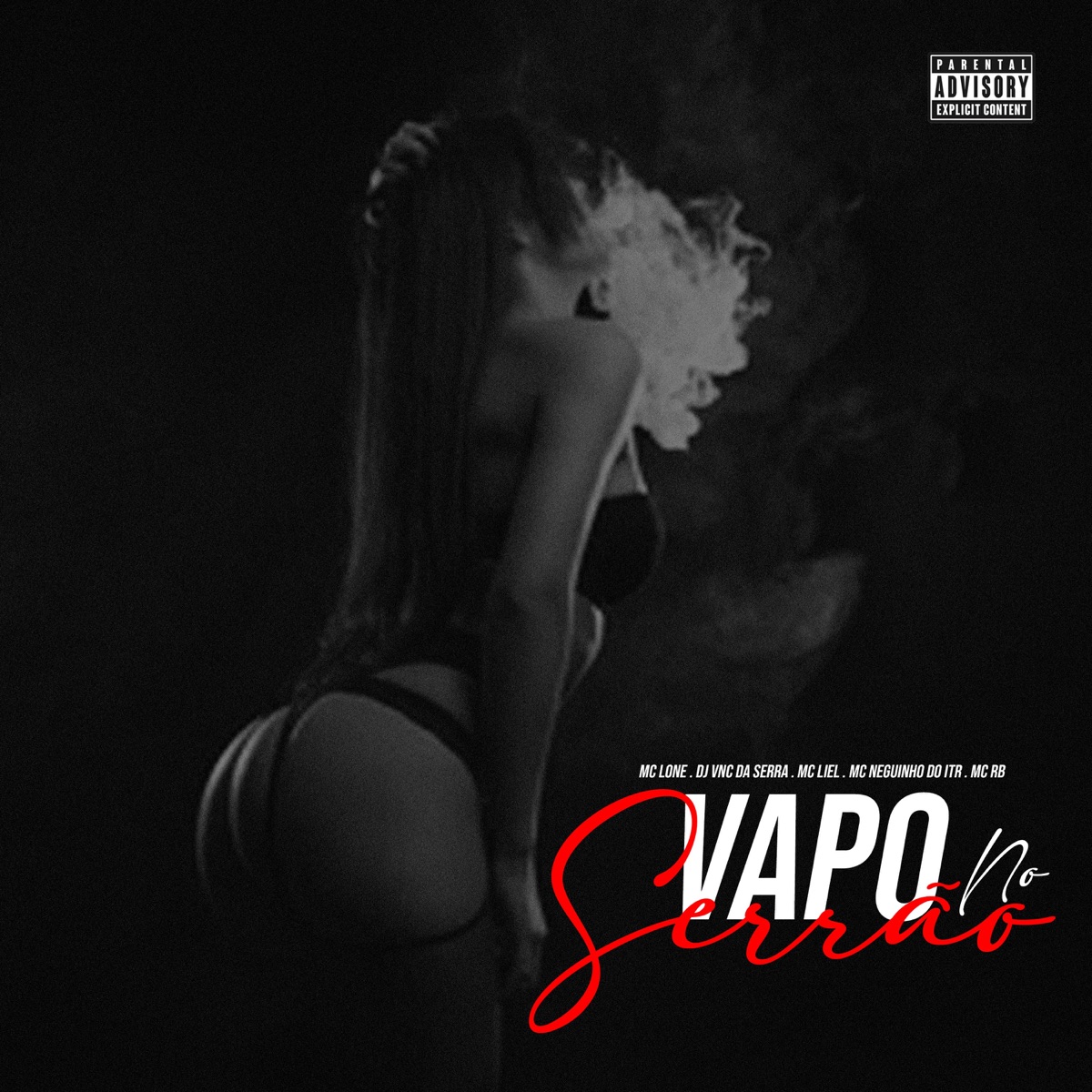 VAPO NO SERRÃO (feat. Mc RB) - Single by MC LONE, DJ VNC DA SERRA, MC LIEL & Mc Neguinho do ITR album cover