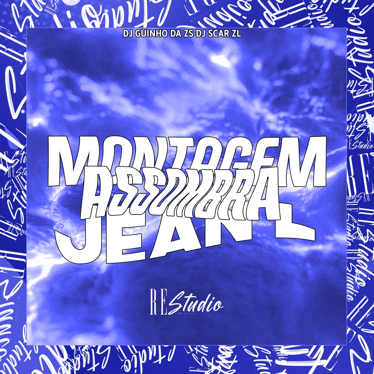 Montagem Assombra Jean L - Single by DJ Guinho da ZS & DJ Scar da ZL album cover