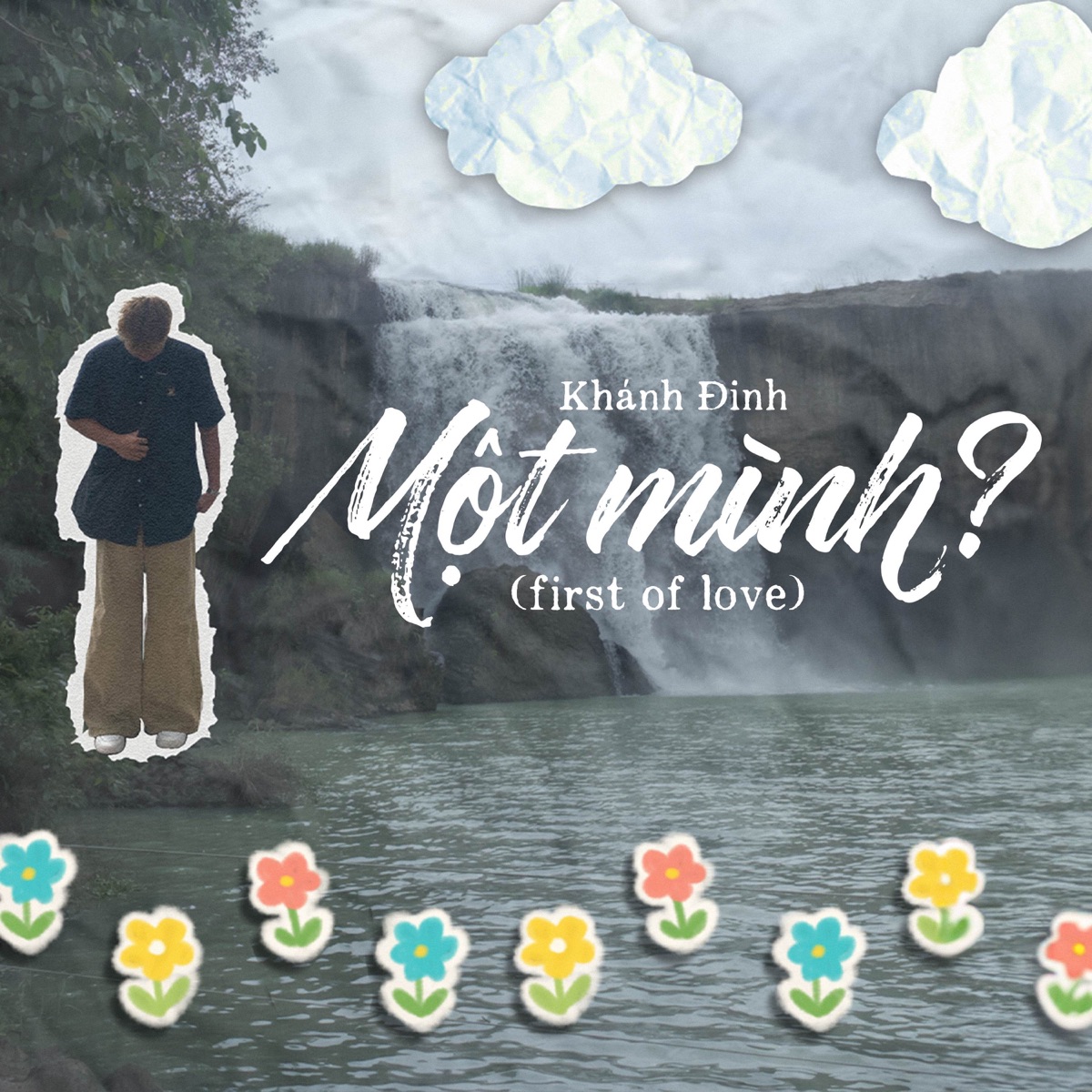 Một Mình? (first of love) - Single by Khánh Đinh album cover