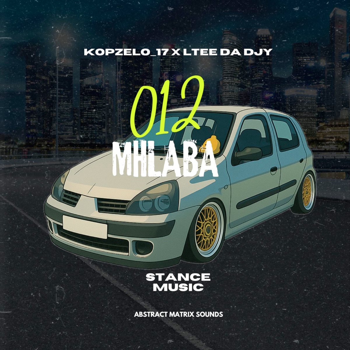 012 Mhlaba (Stance Music) - Single by Kopzelo_17 & LTee Da Djy album cover