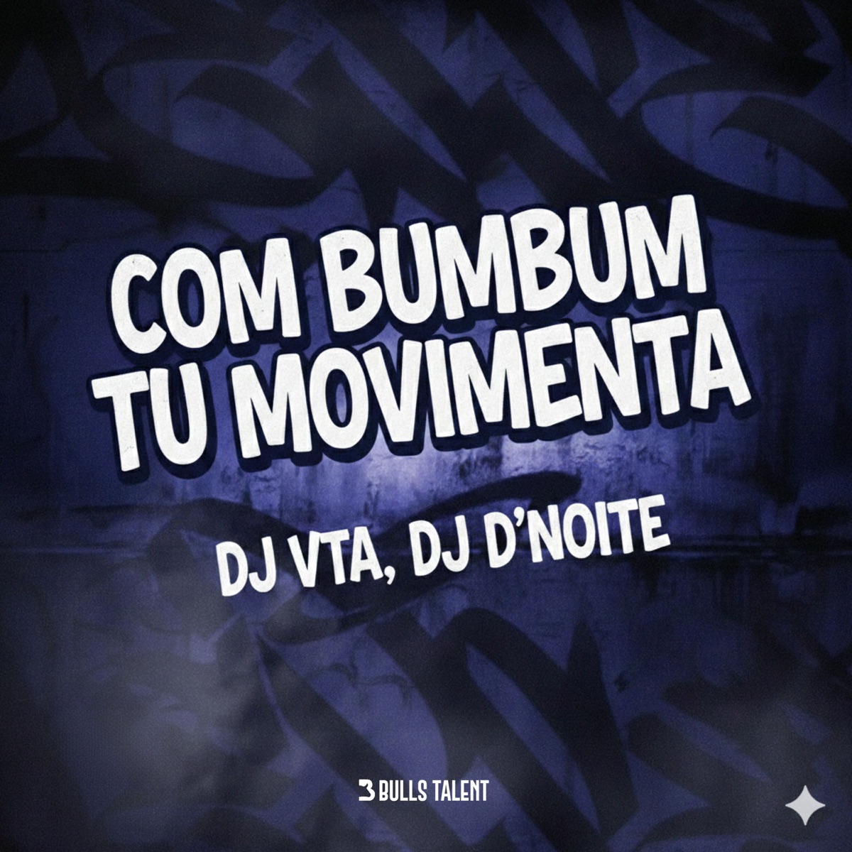 COM BUMBUM TU MOVIMENTA - Single by Dj Vta & Dj D'noite album cover
