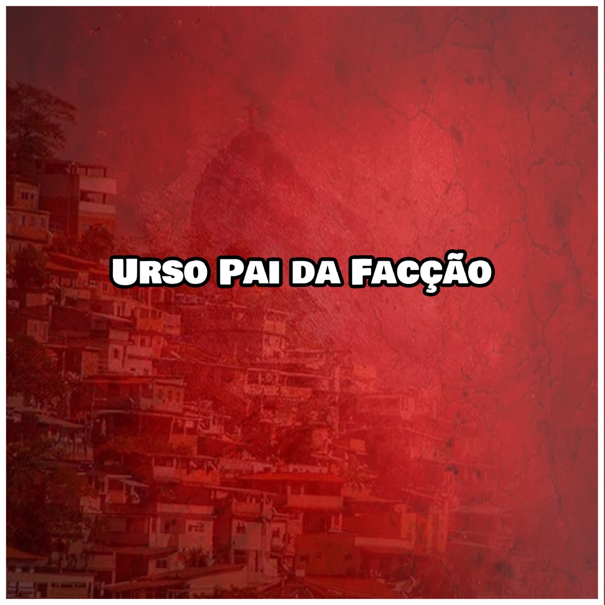 Urso Pai da Facção - Single by MC Charuto album cover