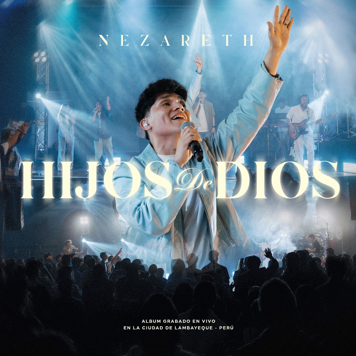 Hijos de Dios (feat. Seeiji, Mateo Rospigliosi, Comunidad Jesús & JABES MUSICA) - Single by Nezareth album cover