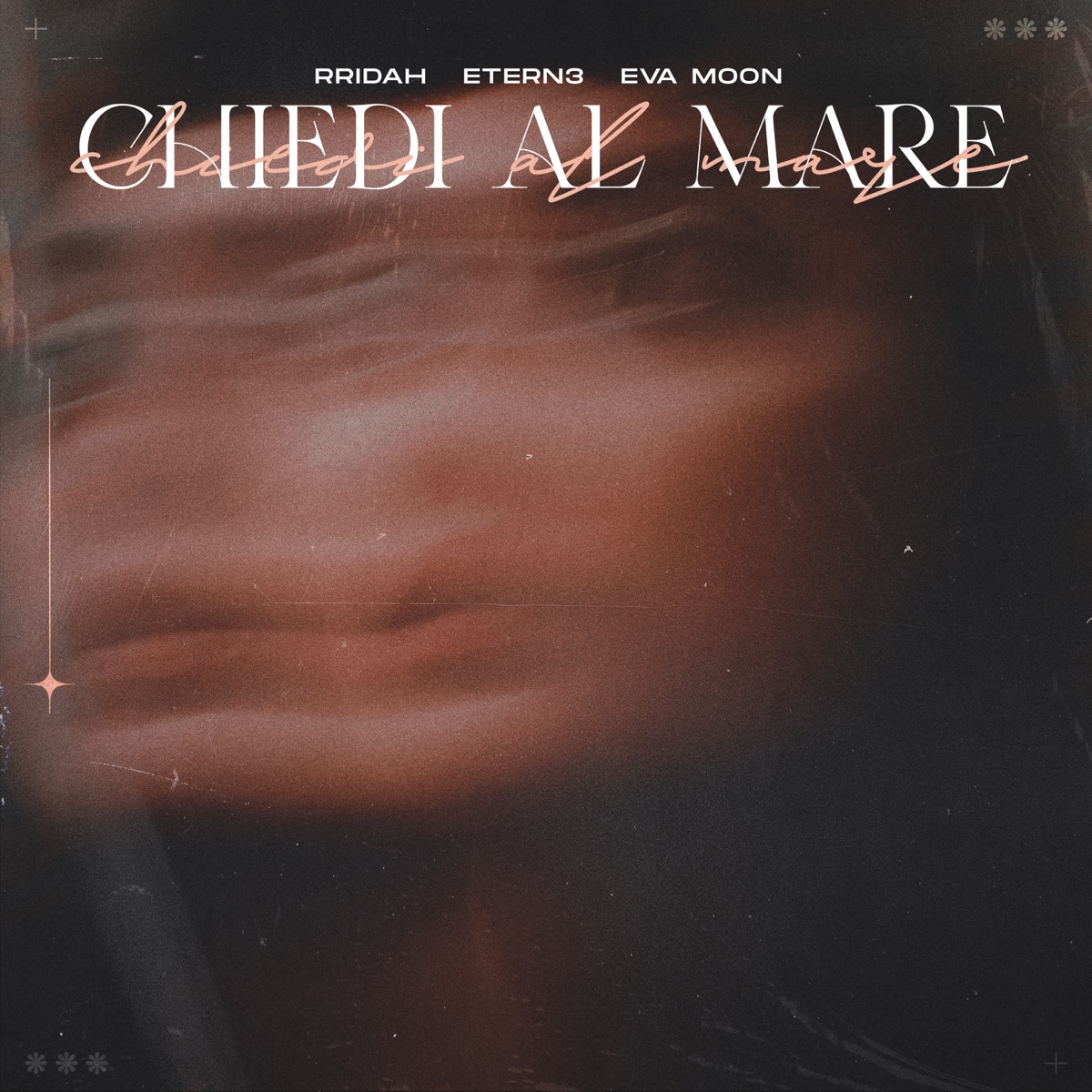 Chiedi Al Mare (Extended Mix) - Single by RRIDAH, ETERN3 & Eva Moon album cover