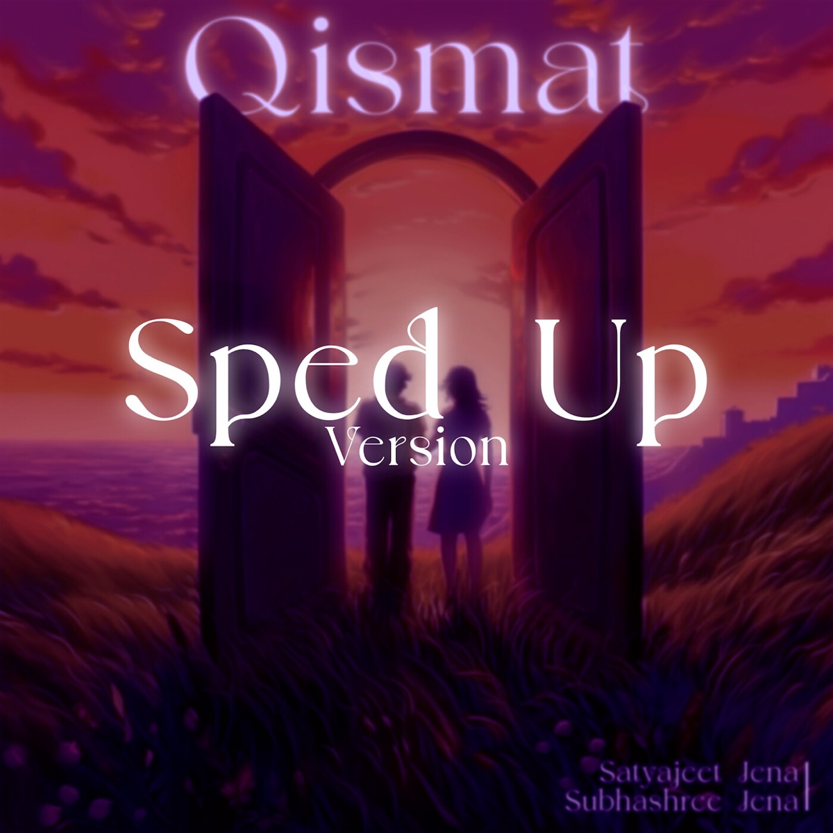 Qismat (Sped Up Version) - Single by Satyajeet Jena & Subhashree Jena album cover