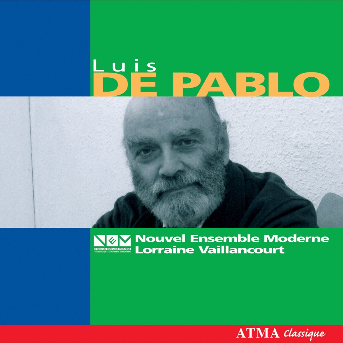 Luis De Pablo by Lorraine Vaillancourt & Nouvel Ensemble Moderne album cover