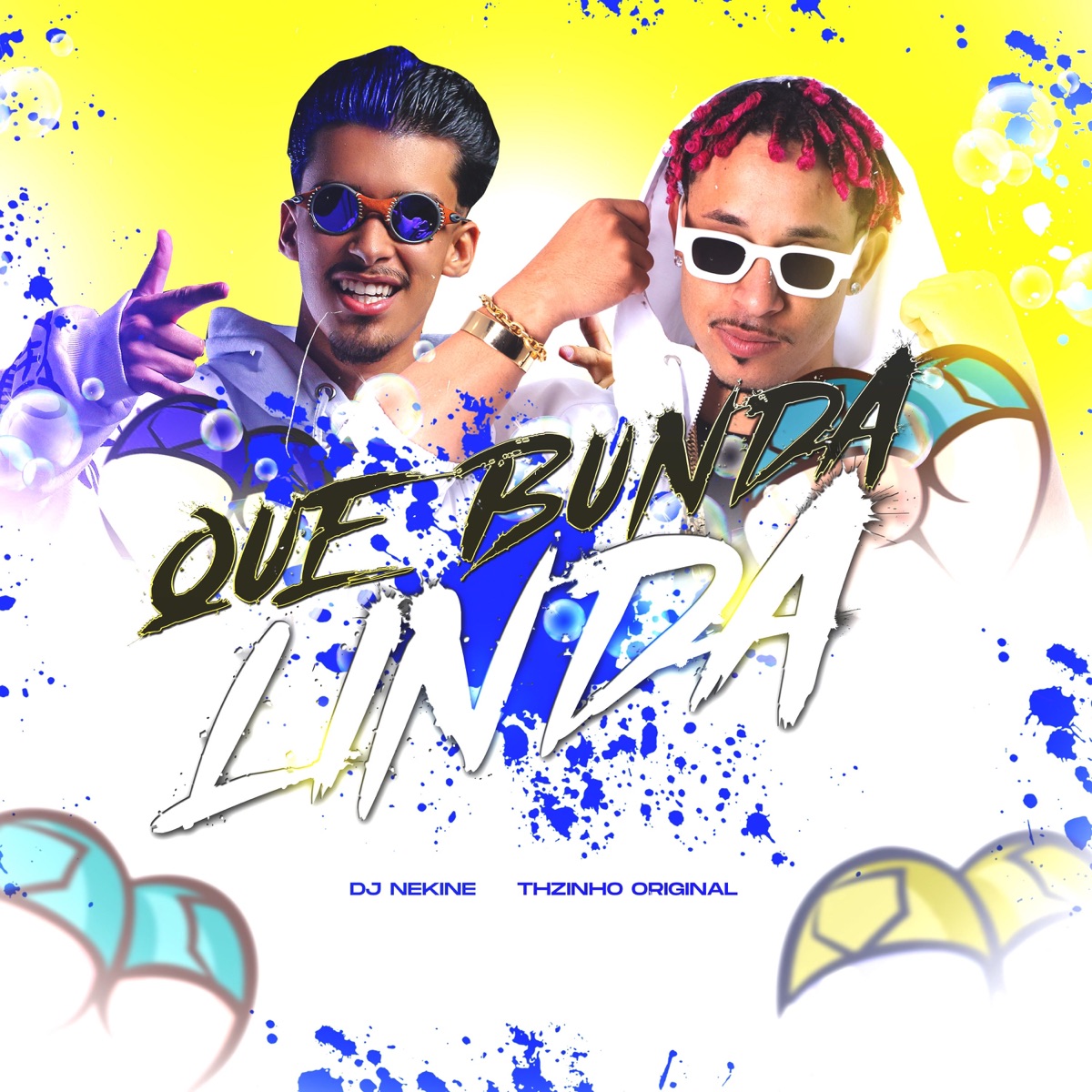 Que Bunda Linda - Single by Mc THzinho Original & DJ Nekine album cover