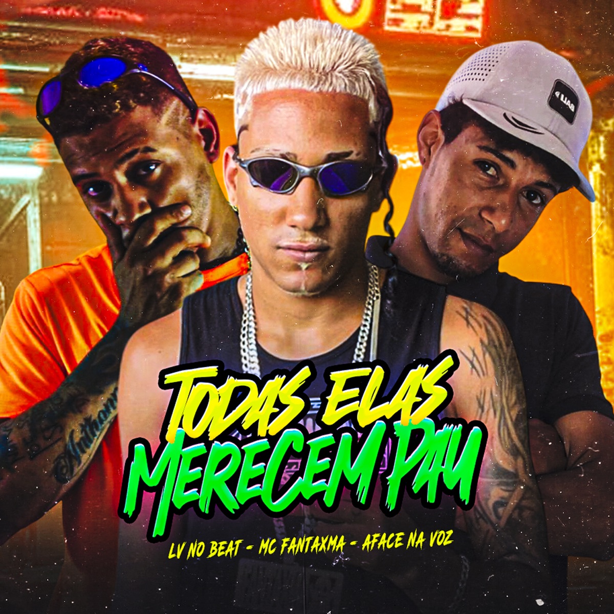 Todas Elas Merecem Pau - Single by MC Fantaxma, LV no Beat & Aface na Voz album cover