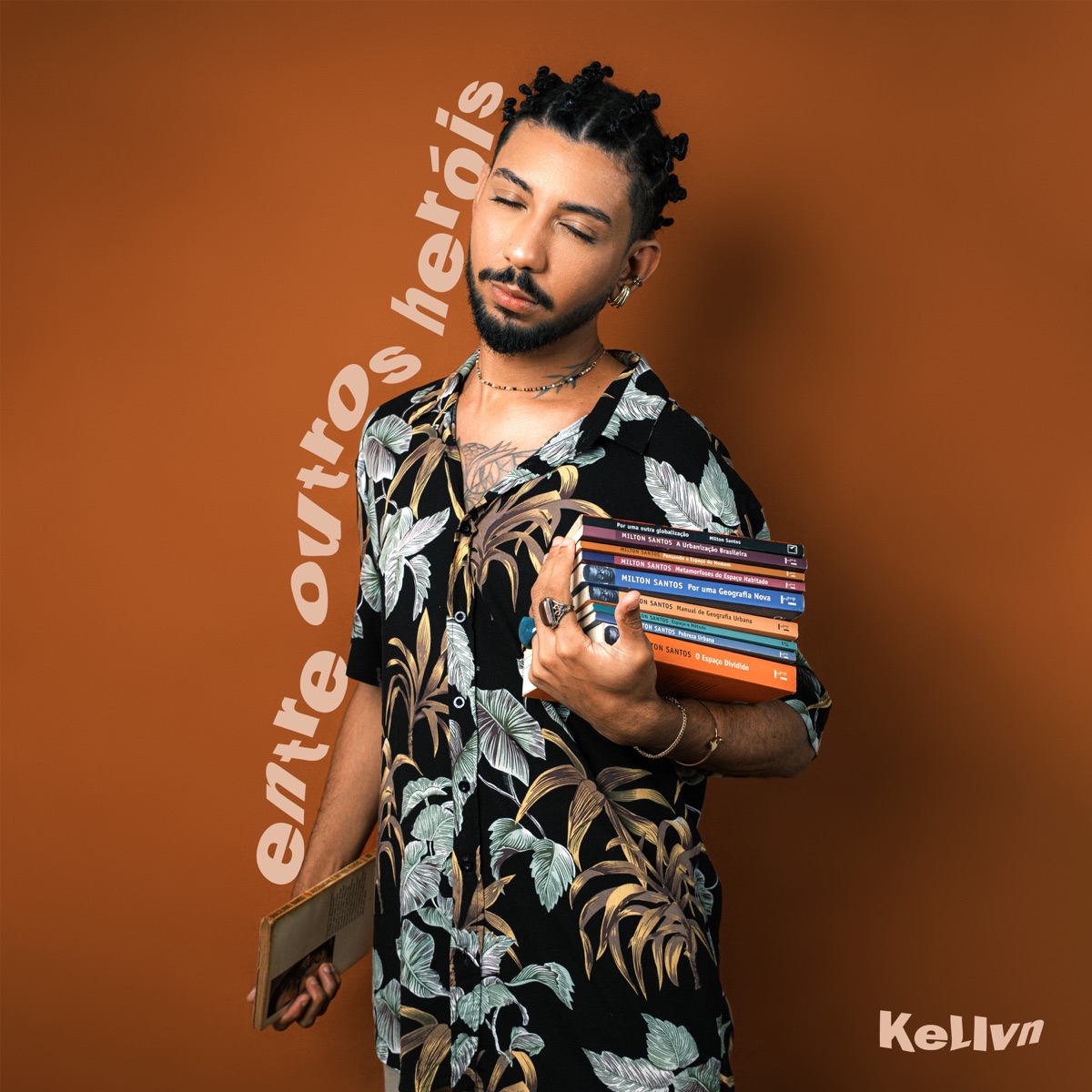 Entre Outros Heróis - Single by Kellvn album cover