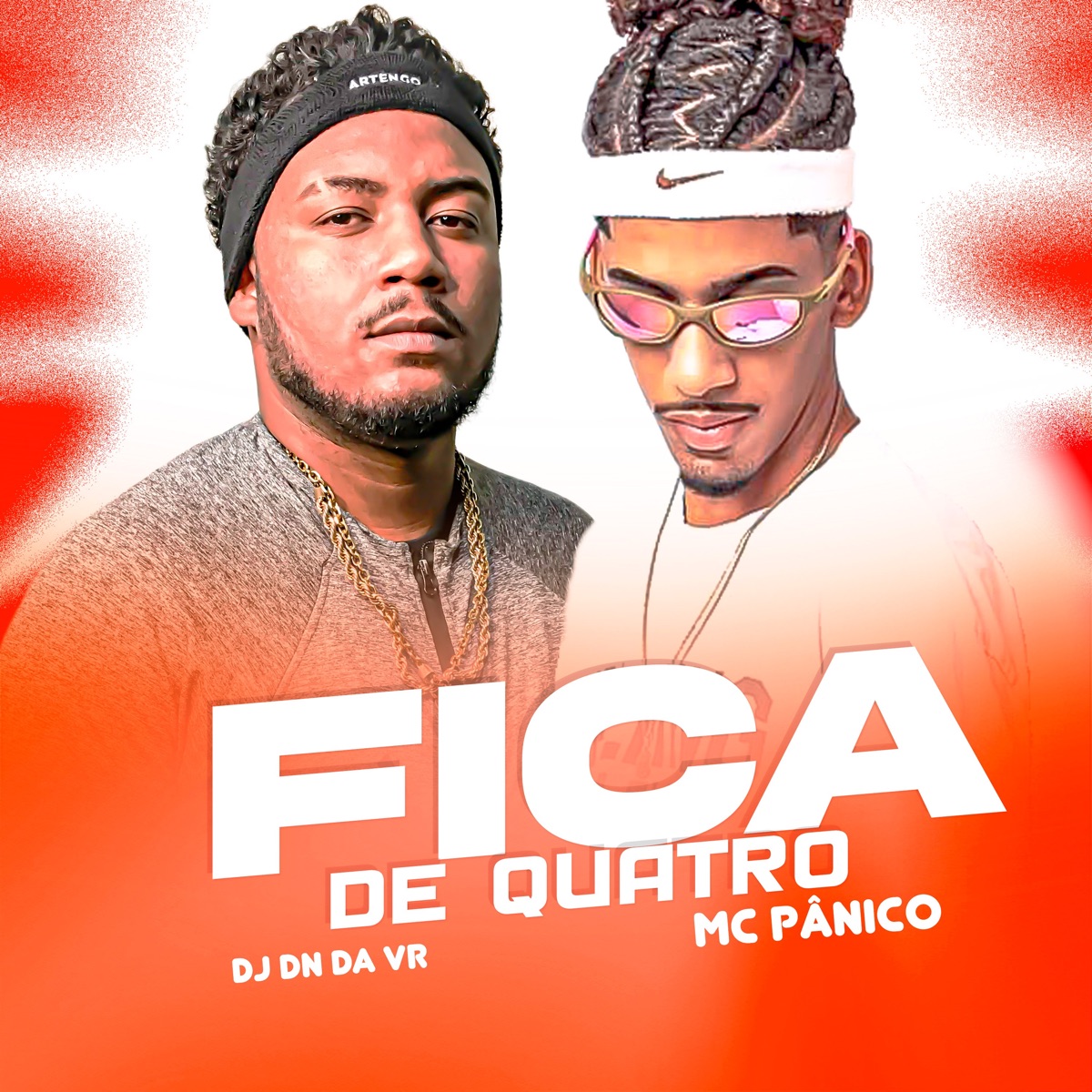 Fica de Quatro (feat. Mc Panico) - Single by DJ DN da VR album cover