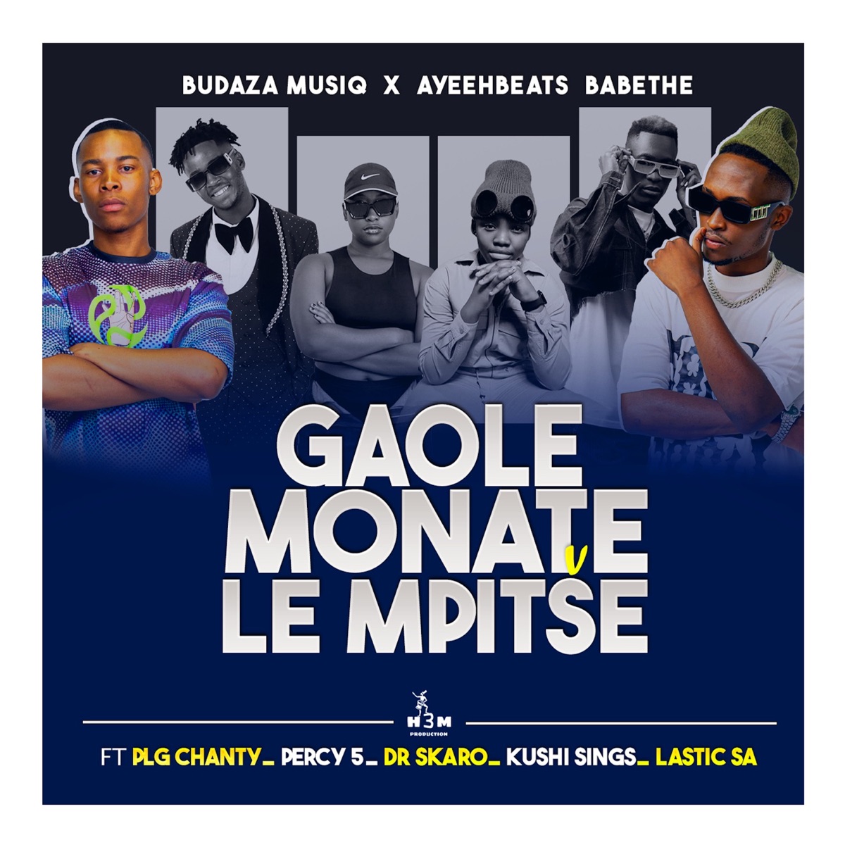 Gaole Monate Le Mpitse (feat. PLG Chanty, Percy 5, Dr Skaro, Kushi Sings & Lastic SA) - Single by Budaza MusiQ & Ayeeh Beats Babethe album cover