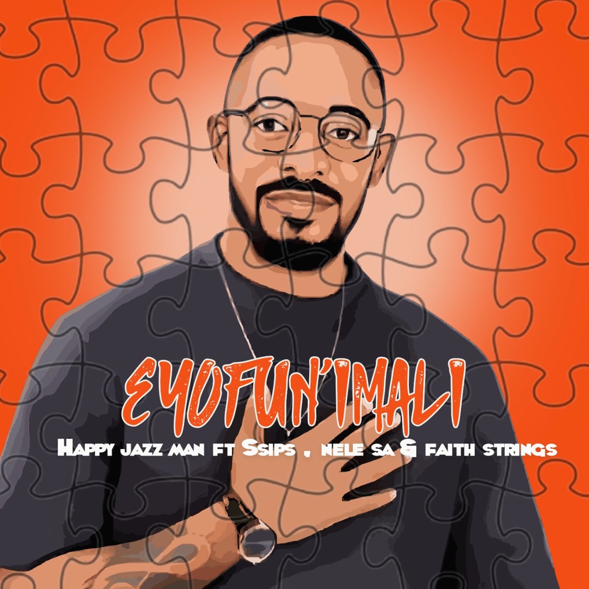 Eyofun'imali (feat. Ssips, Nele SA & Faith Strings) - Single by Happy Jazzman album cover