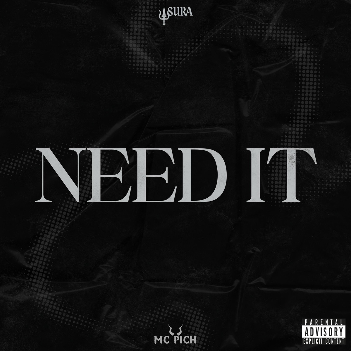 Need It - Single by MC PICH album cover