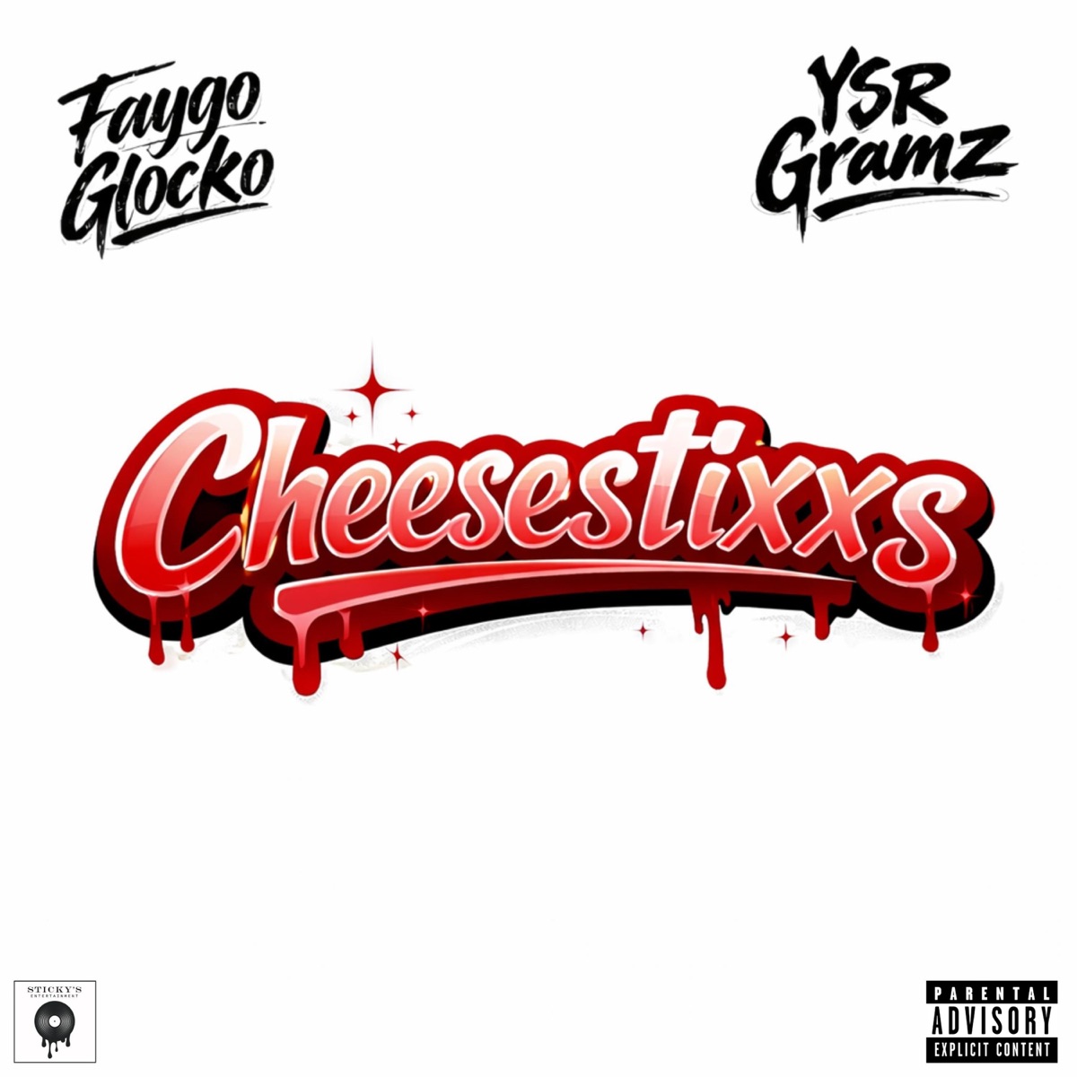 Cheesestixxs - Single by Faygo Glocko & Ysr Gramz album cover