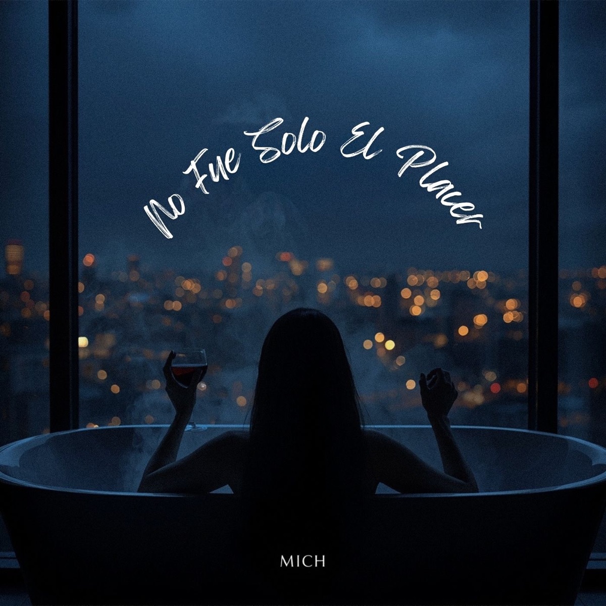 No Fue Solo el Placer - Single by Mich album cover