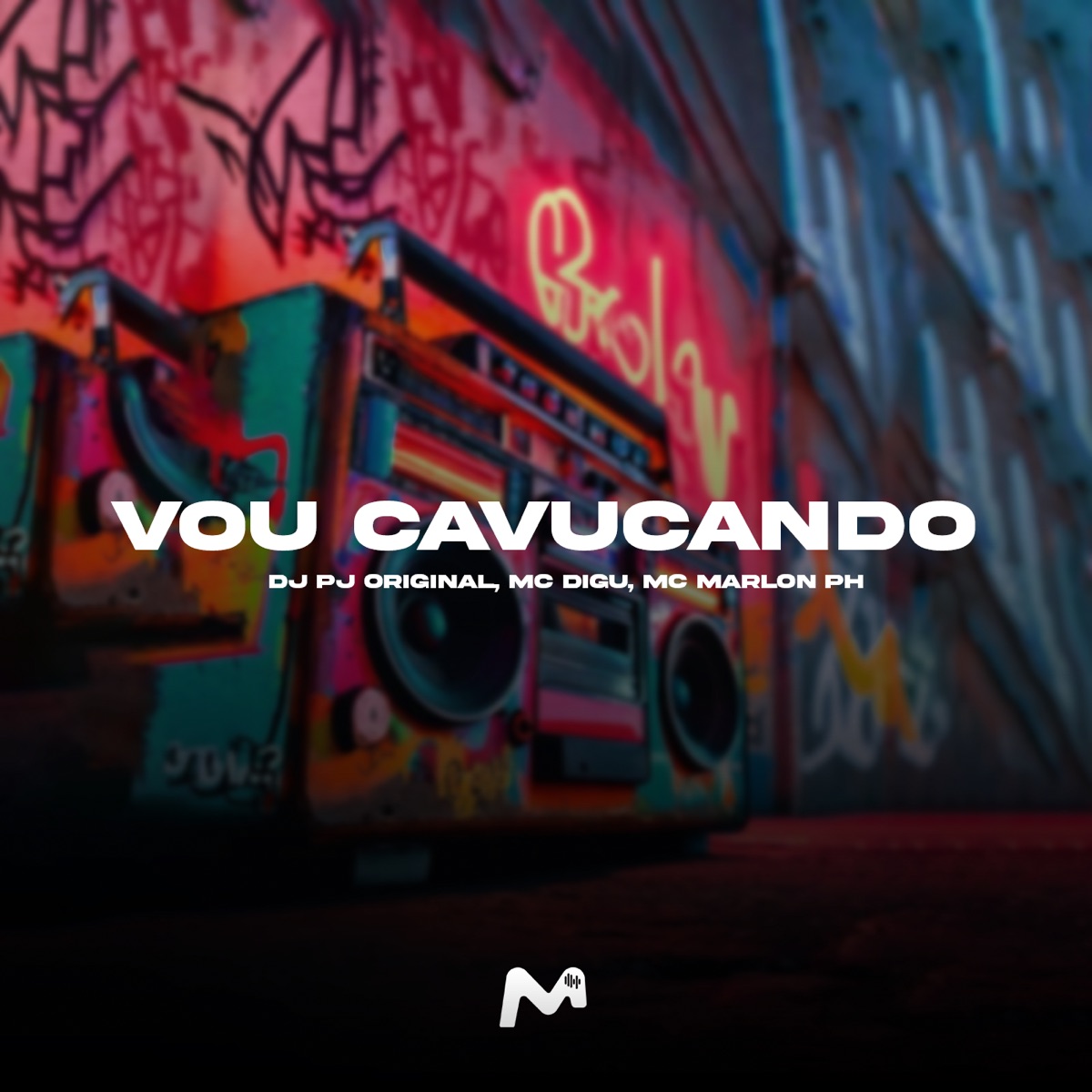 Vou Cavucando - Single by DJ PJ Original, mc digu & MC Marlon PH album cover