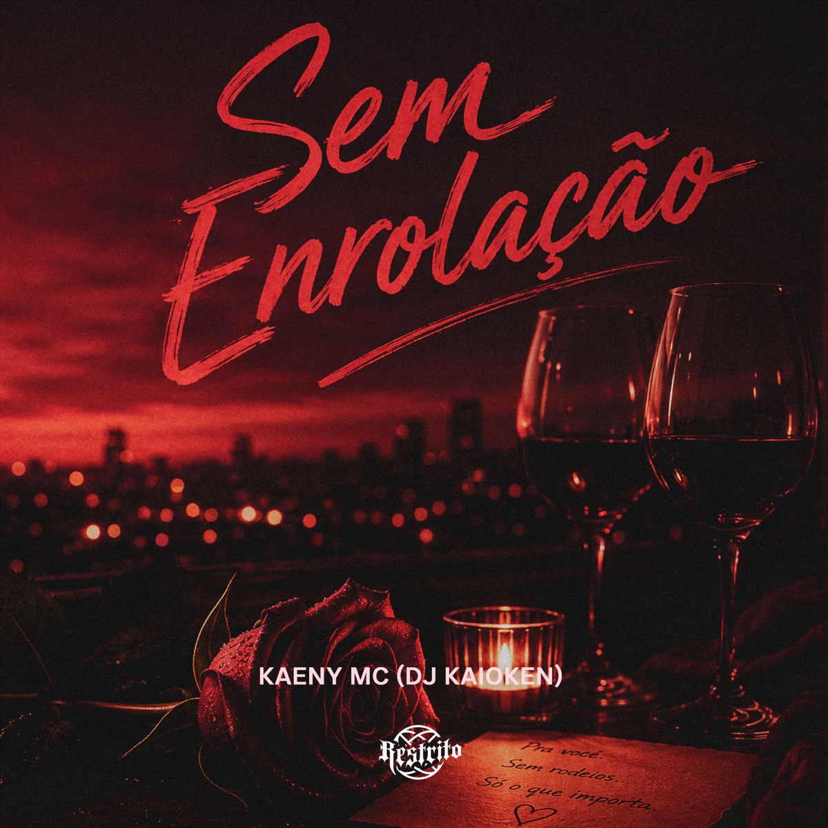 Sem Enrolação - Single by Kaeny Mc & DJ Kaioken album cover