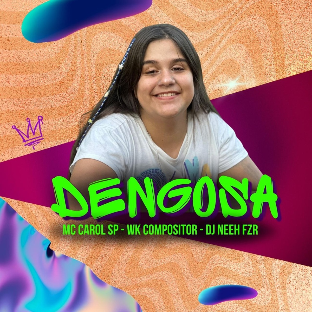 Dengosa - Single by Mc Carol SP, Wk compositor & Dj Neeh FZR album cover