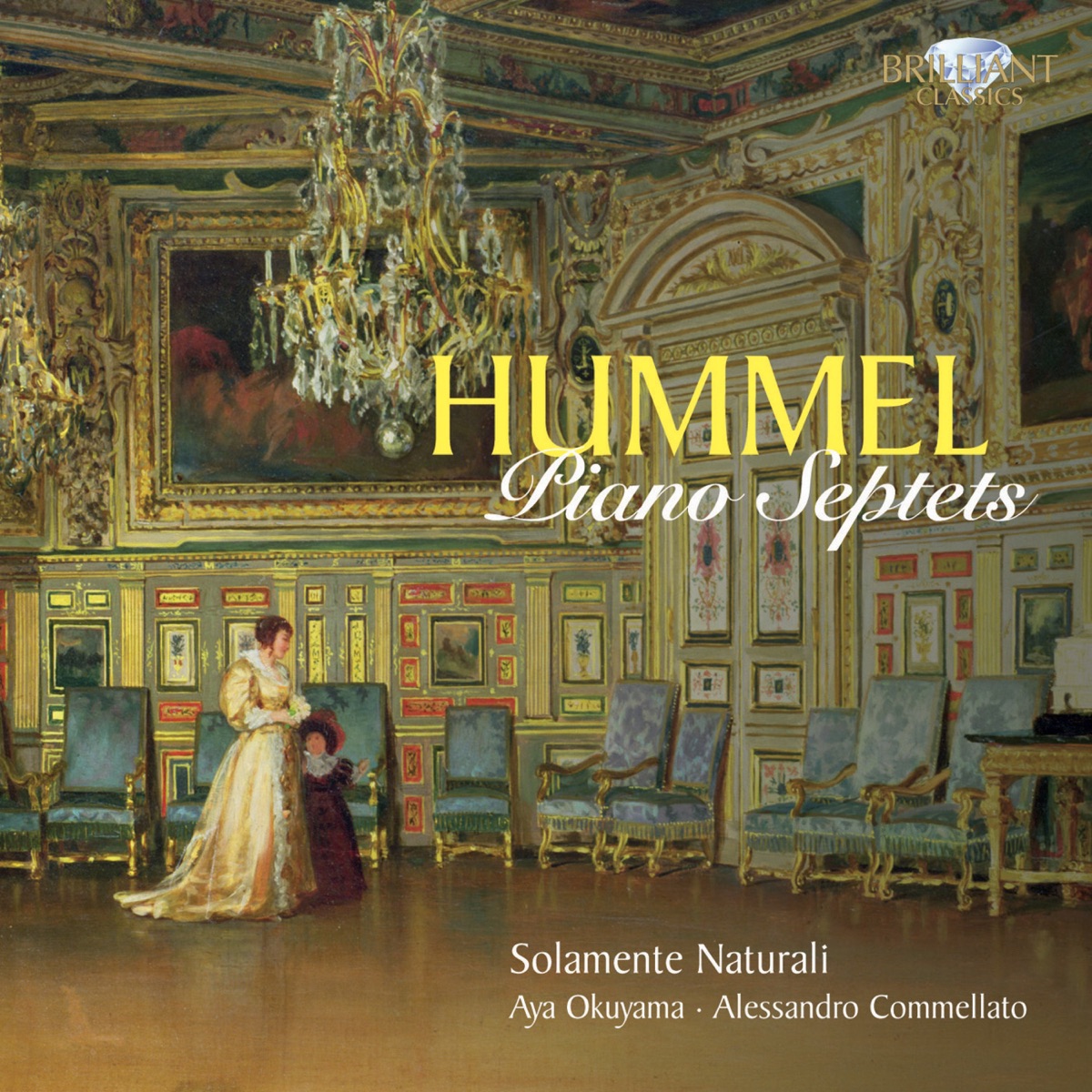 Hummel: Piano Septets by Solamente Naturali, Milos Valent & Aya Okuyama album cover