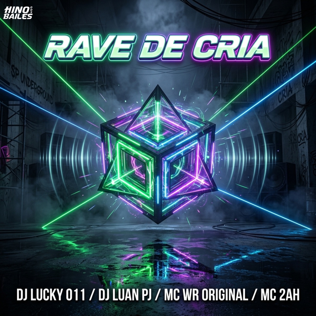 Rave de Cria - Single by MC WR ORIGINAL, MC 2AH & DJ Luan PJ album cover