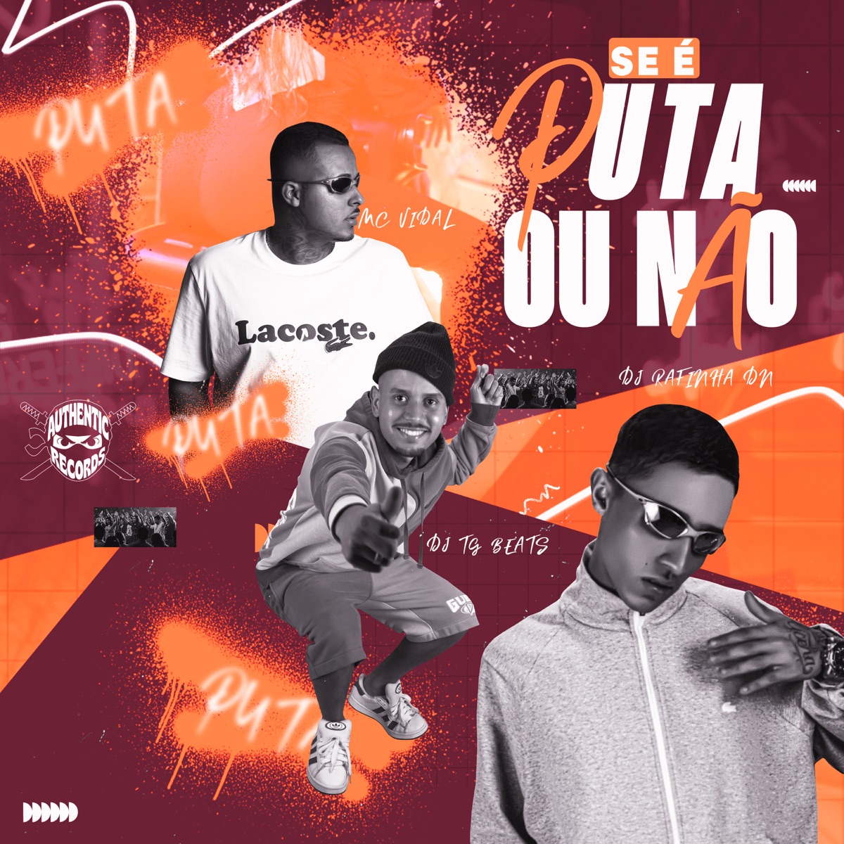 Se É Puta ou Não - Single by Dj TG Beats, DJ Rafinha DN & Mc Vidal album cover