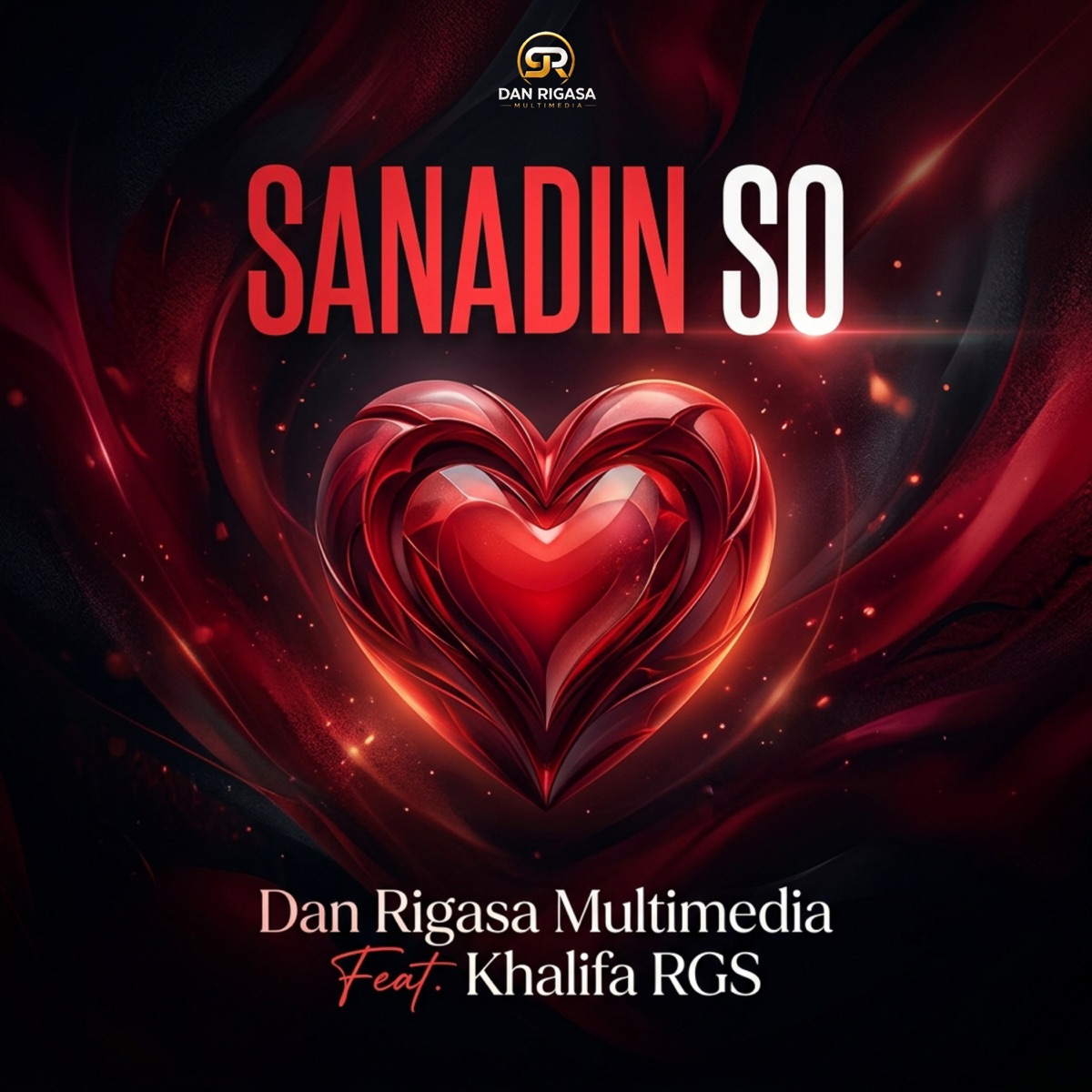 Sanadin So (feat. Khalifa RGS) - Single by Dan Rigasa Multimedia album cover