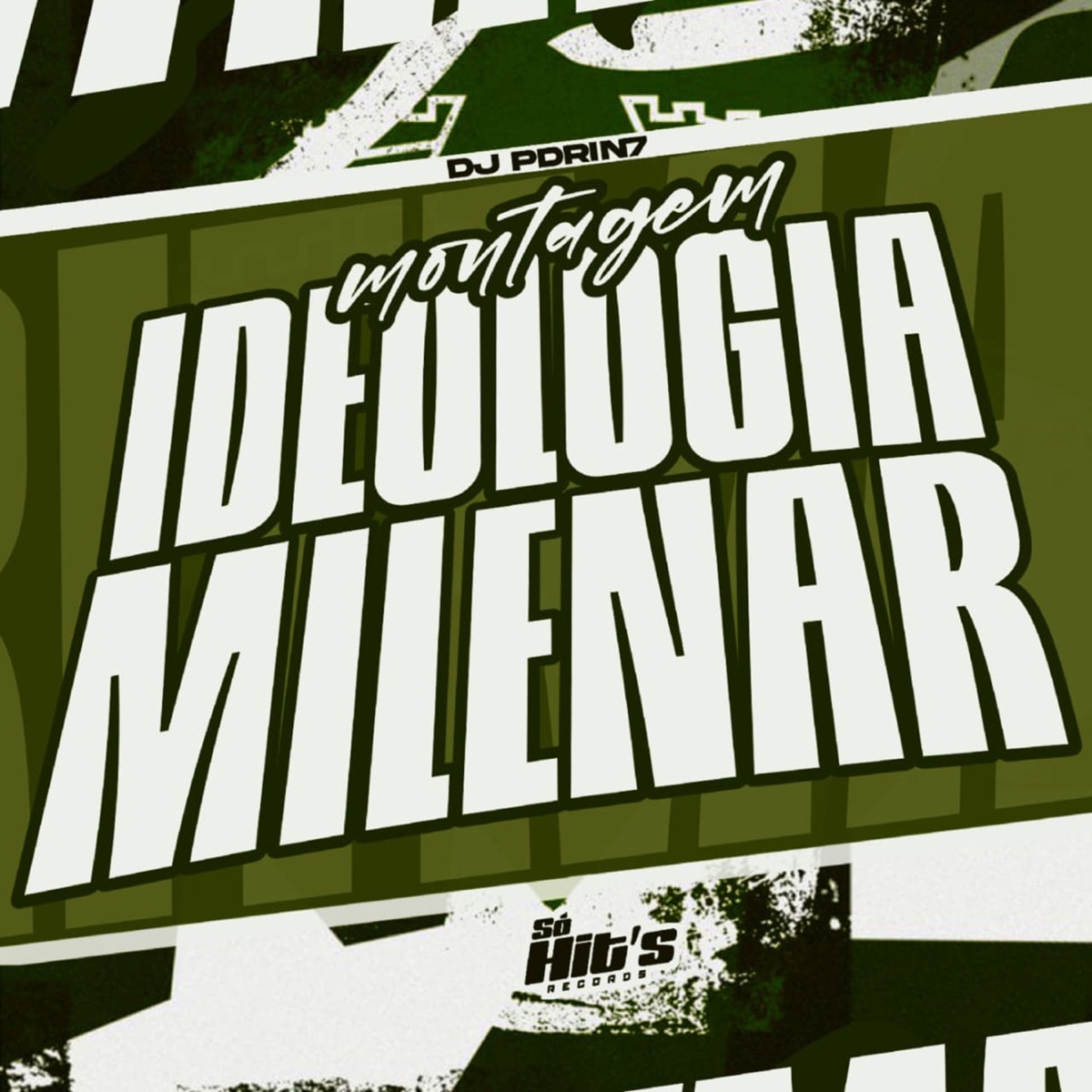Montagem Ideologia Milenar - Single by DJ PDRIN7 album cover