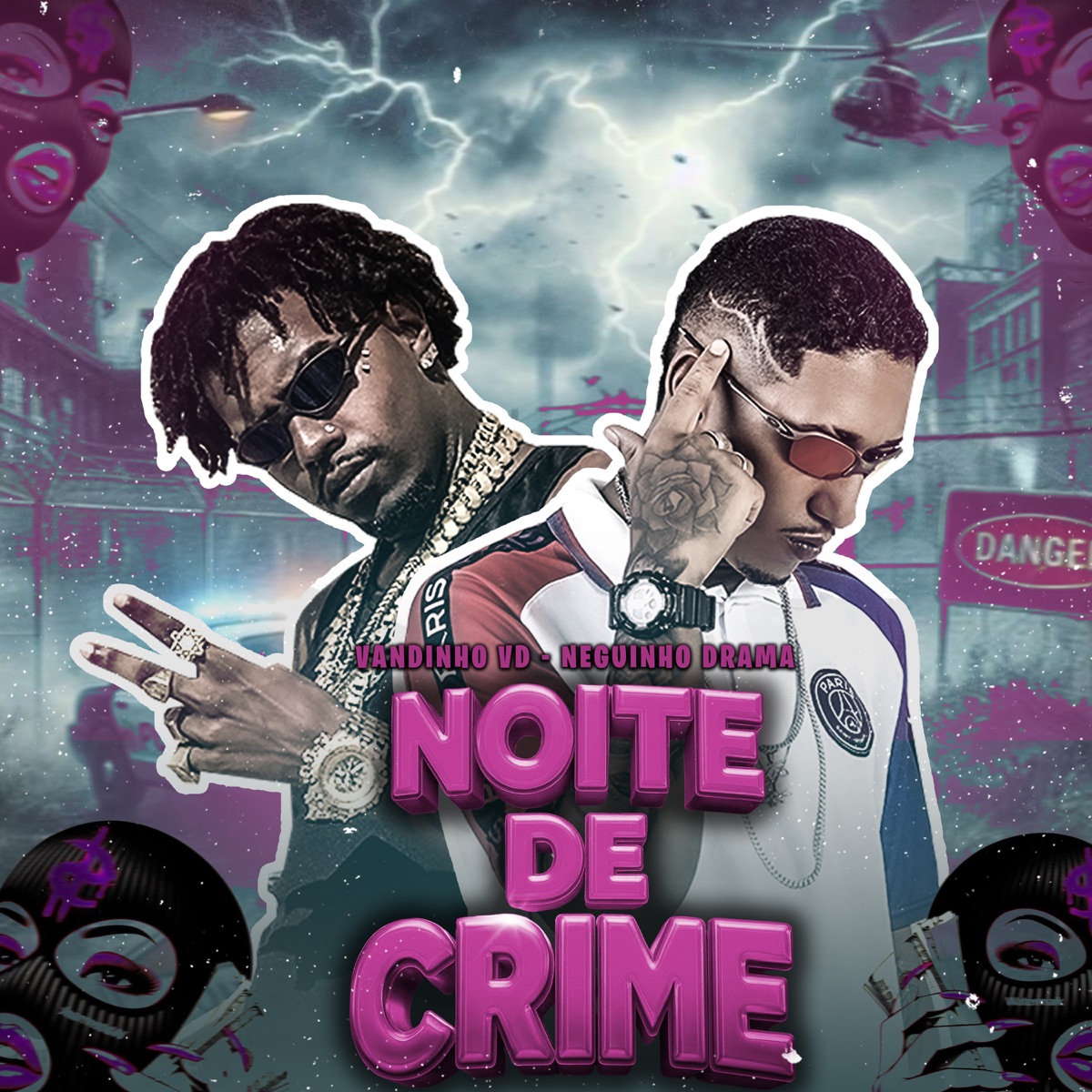 Noite de Crime - Single by Vandinho VD & Neguinho Drama album cover