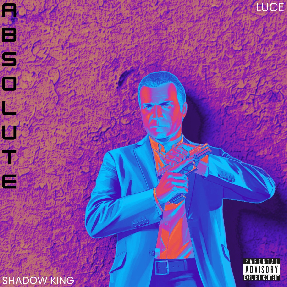 ABSOLUTE - Single by Taalbazz, Shadow King & LUCE album cover