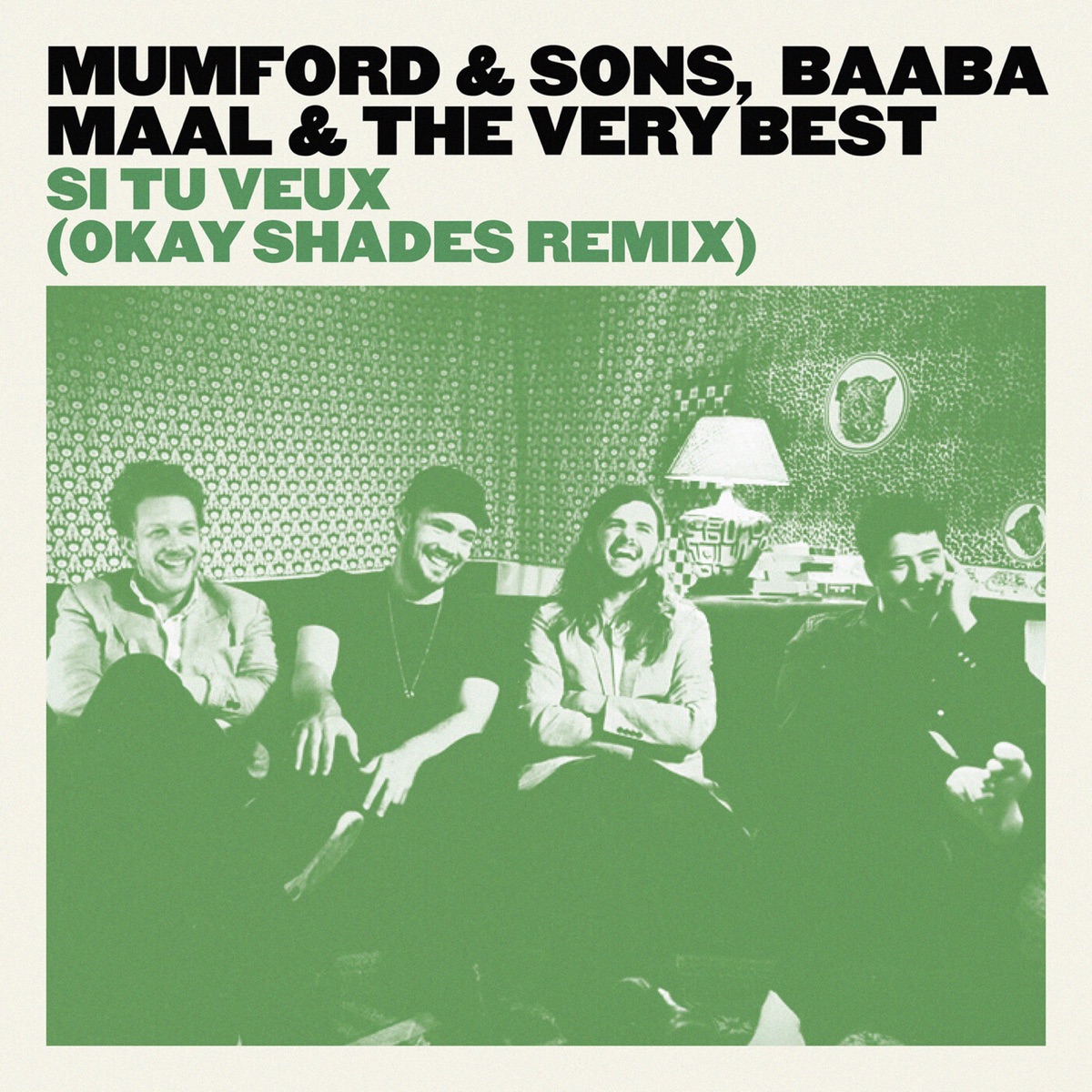 Si tu veux (Okay Shades Remix) - Single by Mumford & Sons, Baaba Maal & The Very Best album cover artwork