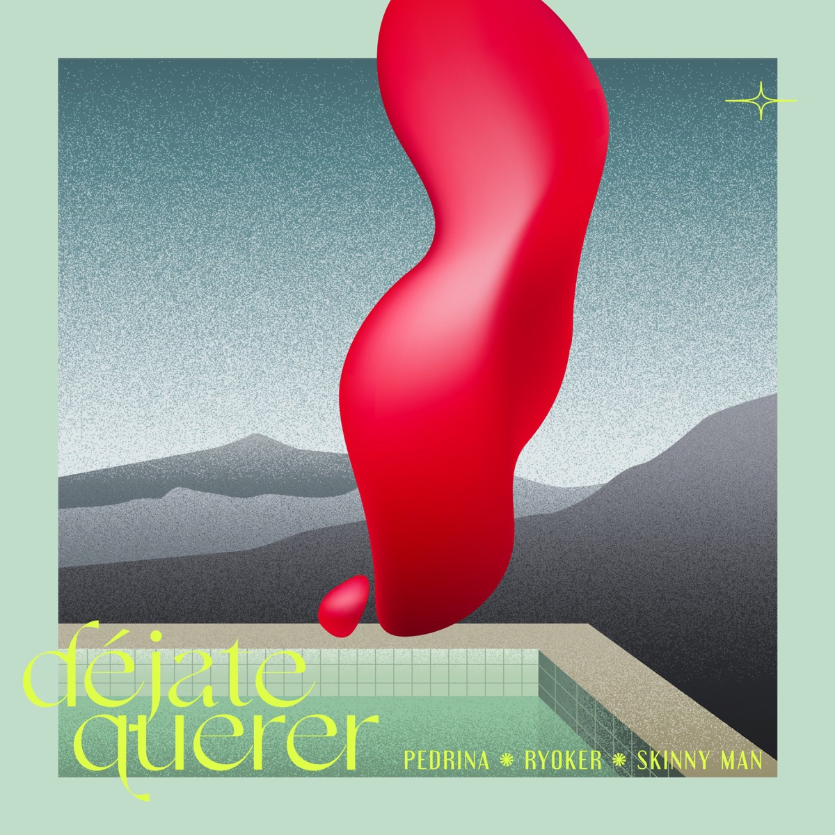 Déjate Querer - Single by Pedrina, RYOKER B & SANTU album cover