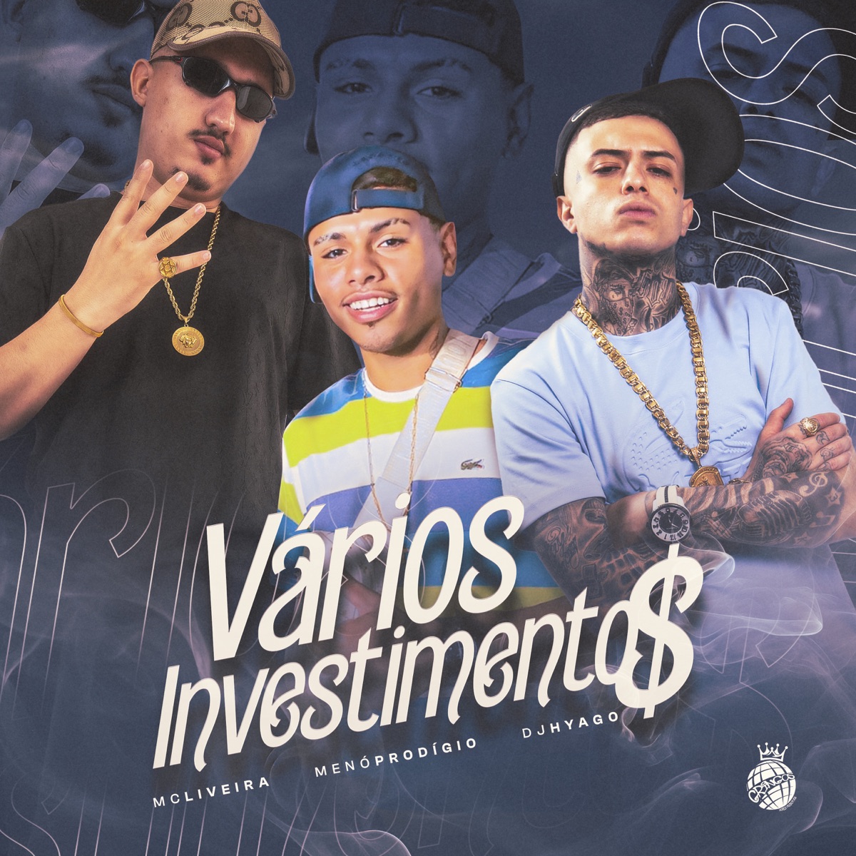 Vários Investimento$ - Single by Menó Prodígio & MC LIVEIRA album cover